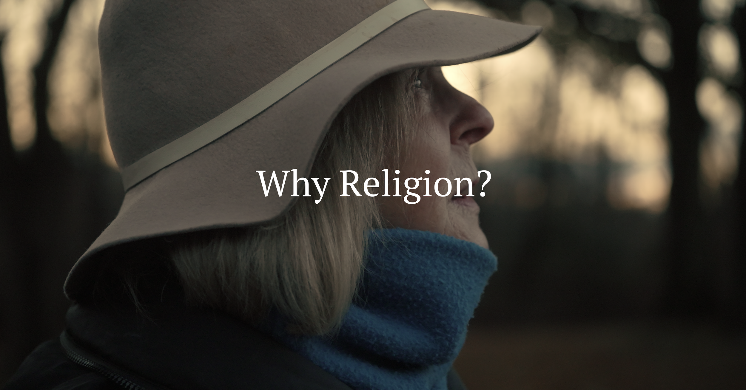 Why Religion? (In Production)