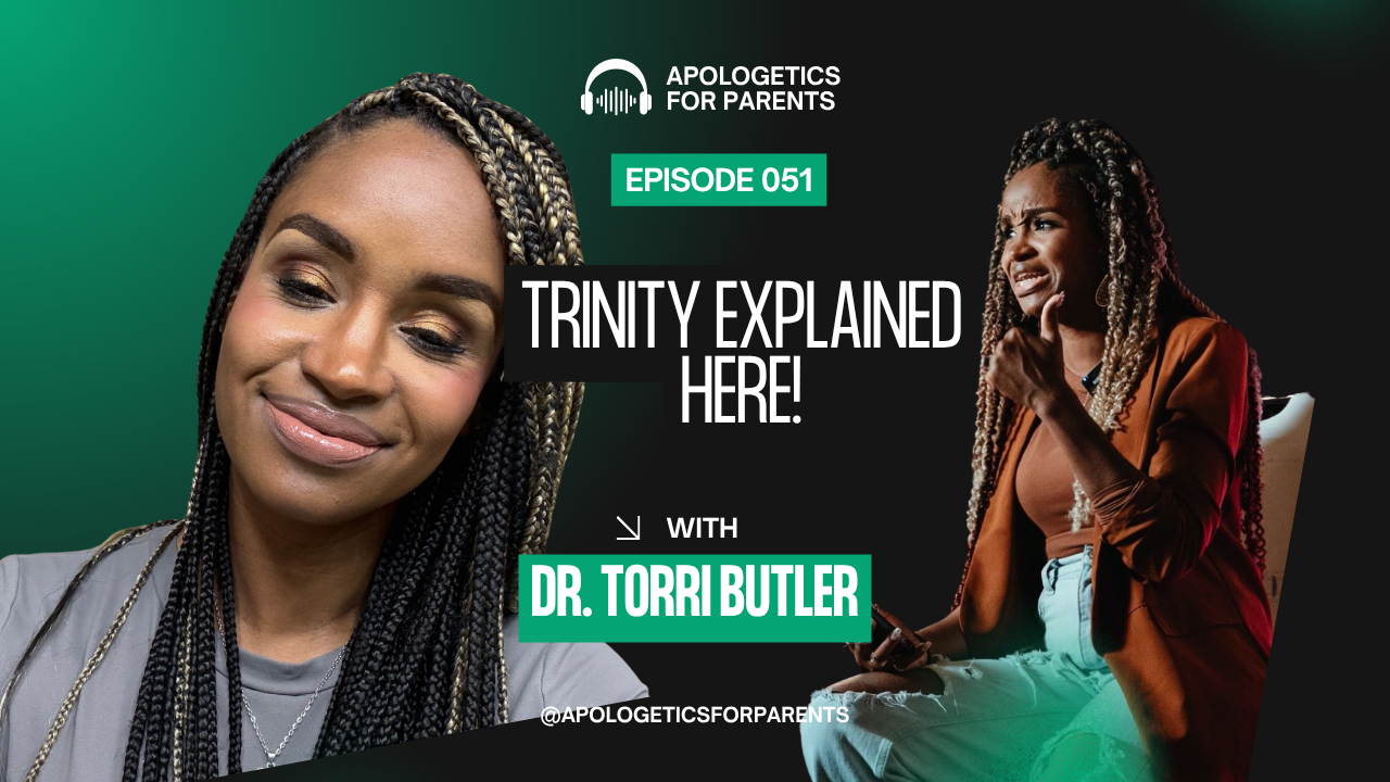 Episode 51 - Want To Understand The Trinity Better? Listen To This!