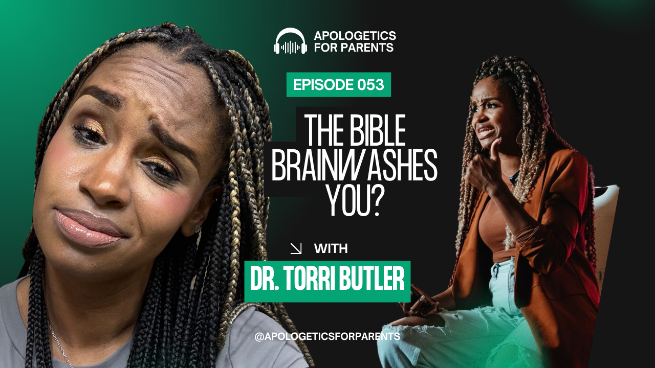 Episode 53 - Does The Bible Really Brainwash and Control Us?