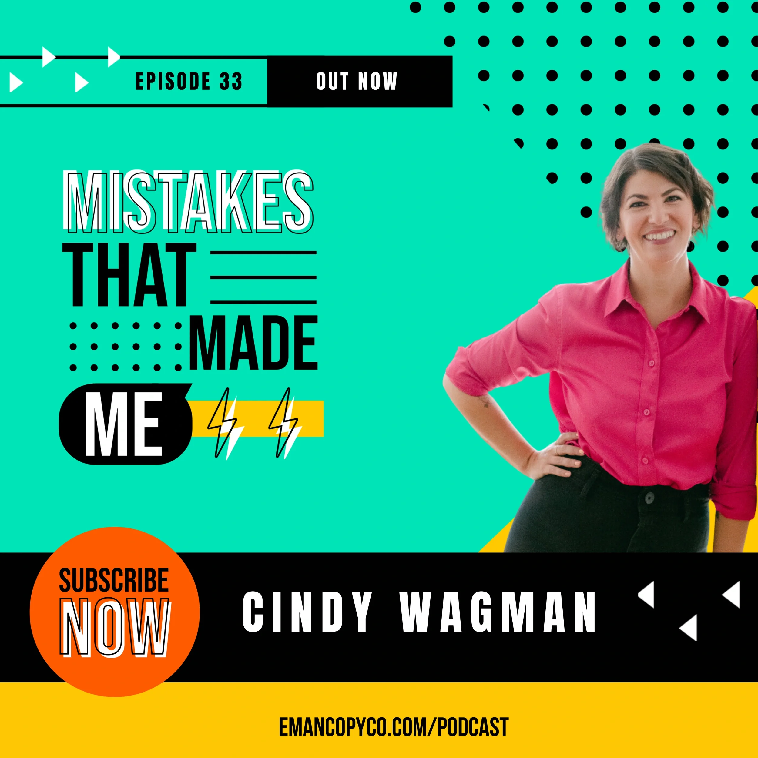 Mistakes that made me - Cindy Wagman