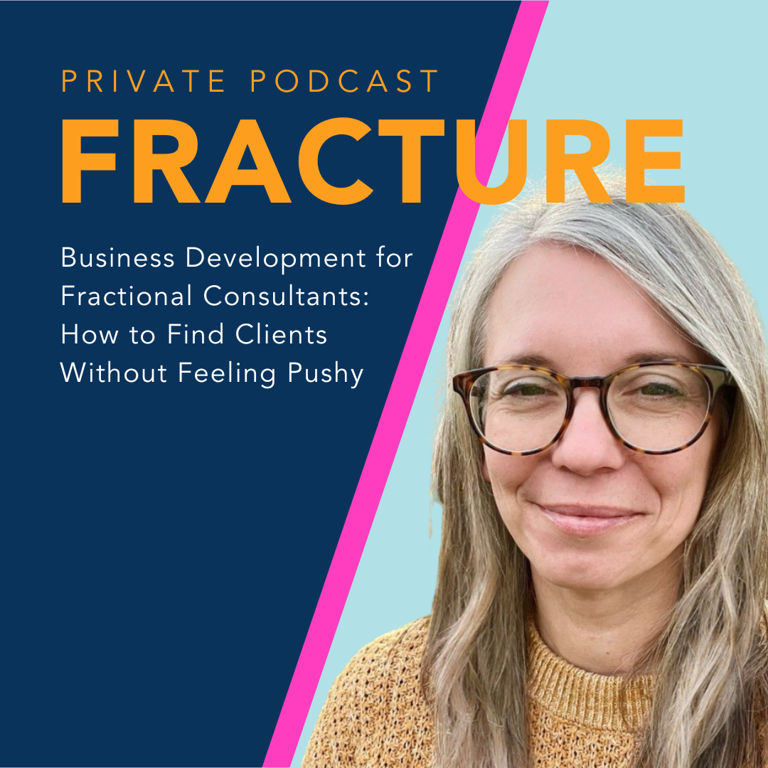 Business Development for Fractional Consultants: How to Find Clients Without Feeling Pushy