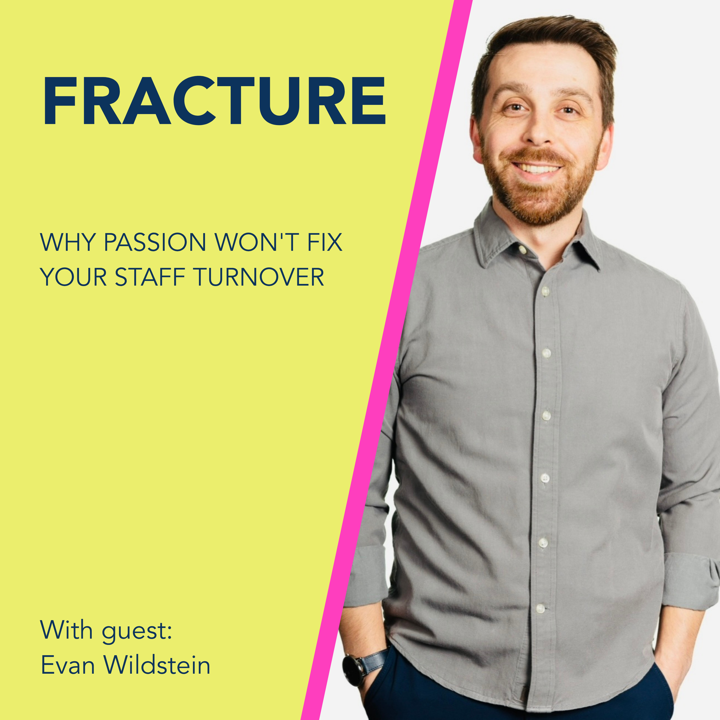 Why Passion Won't Fix Your Staff Turnover