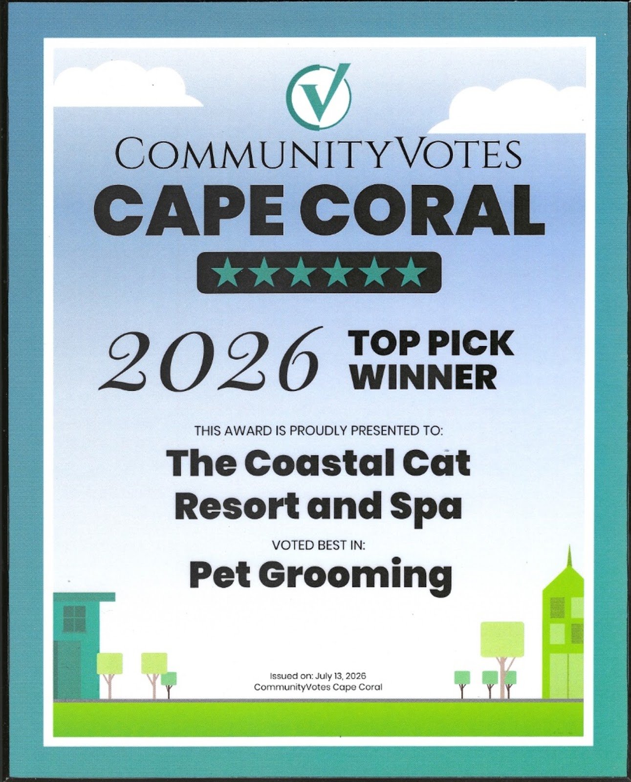 Certificate awarded to The Coastal Cat Resort and Spa as the community vote top pick winner in Cape Coral 2026. 