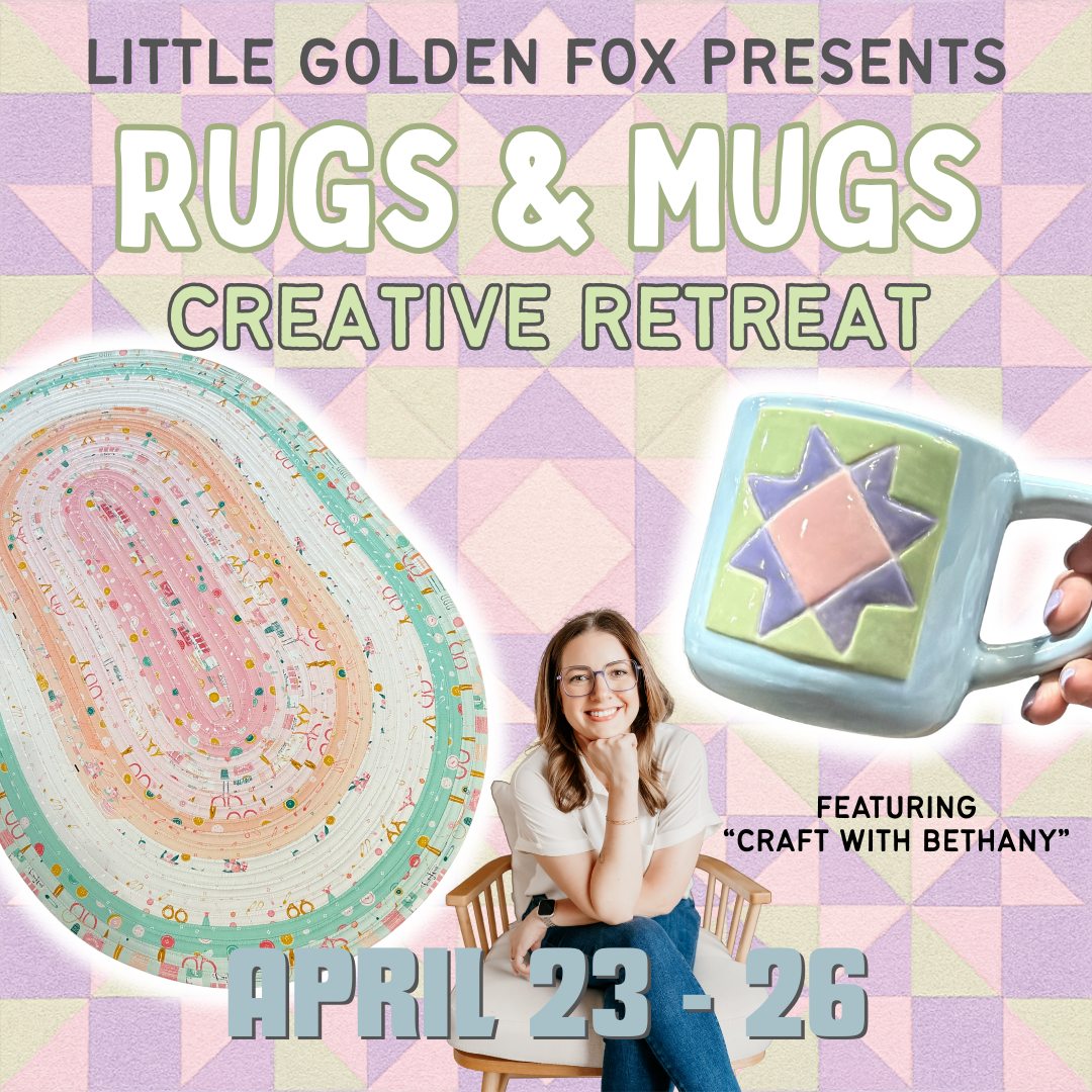 Rugs &amp; Mugs Creative Retreat 