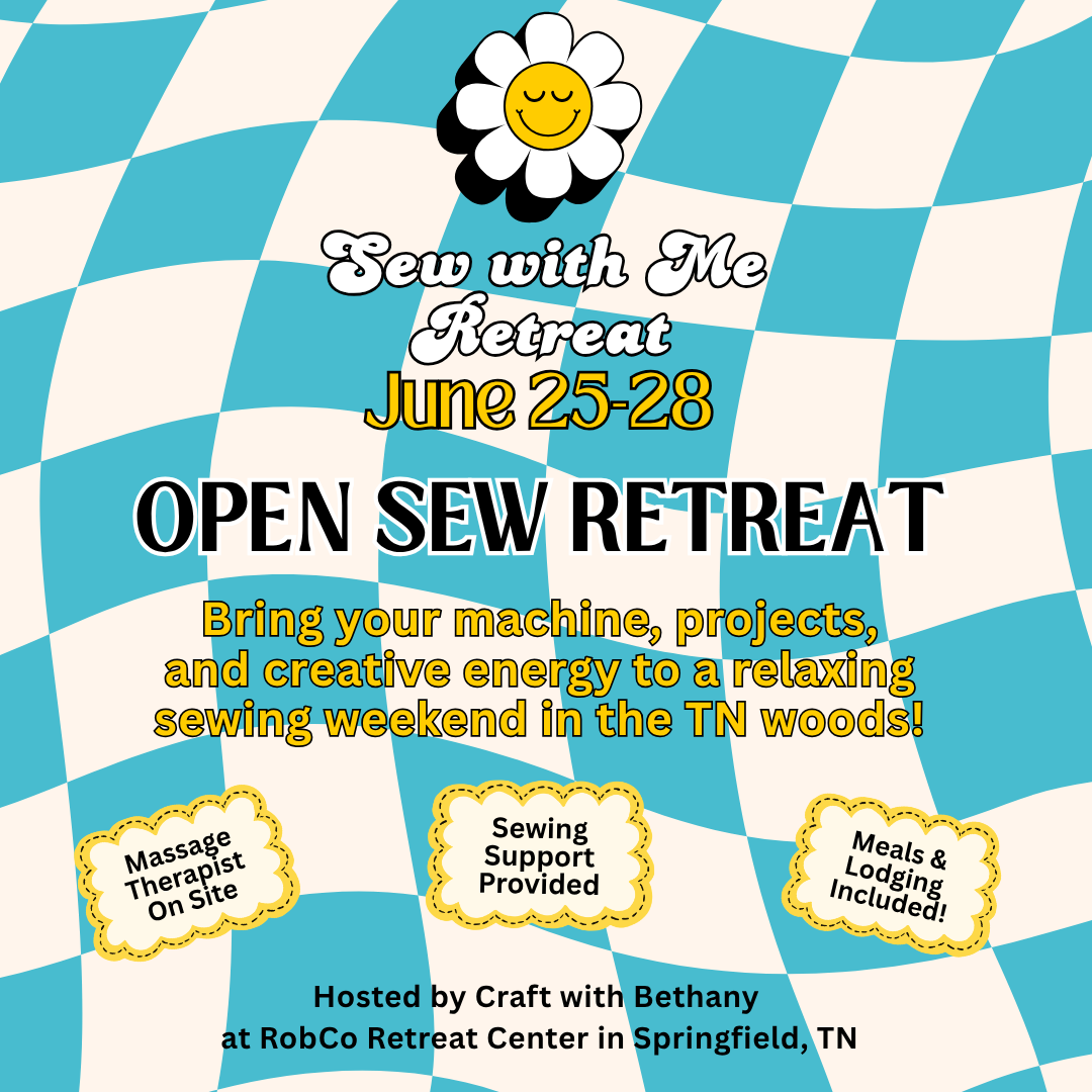 JUNE Sew with Me Retreat