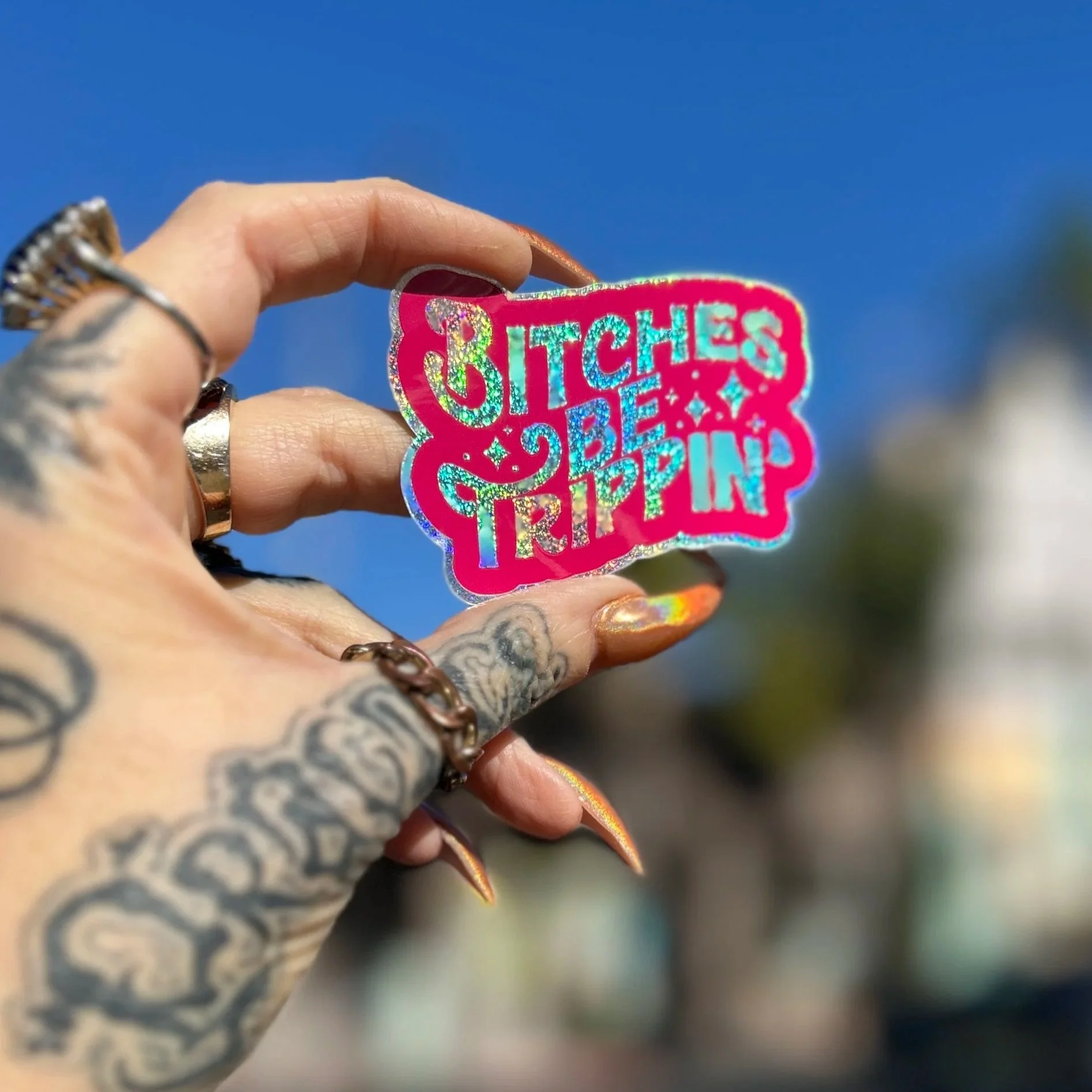 Bitches Be Trippin' Pixie Dust Sticker