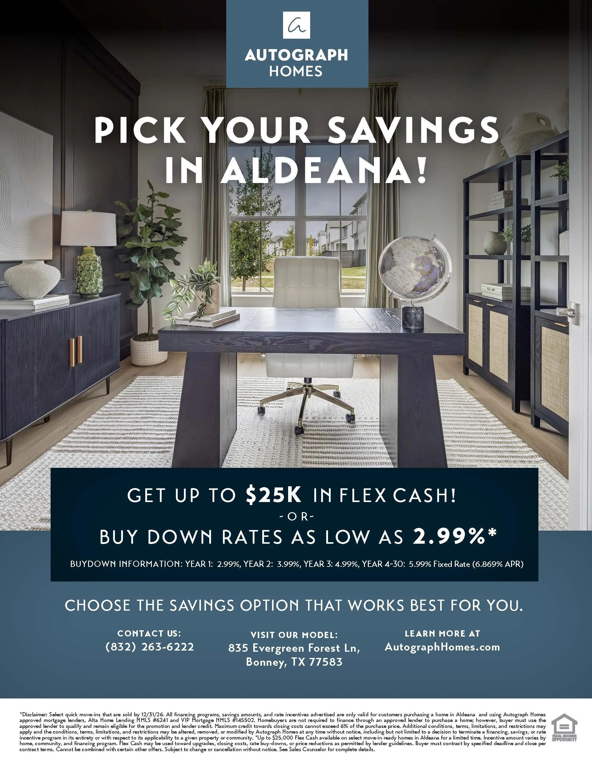 Autograph Homes $25k Flex Cash or Buy Down Rates As Low As 2.99%