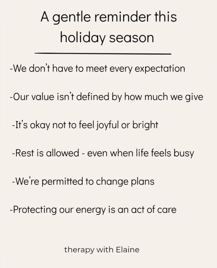 A gentle reminder 💚

#GentleReminder #HolidaySeason #MentalHealthMatters #TherapyThoughts
#boundaries