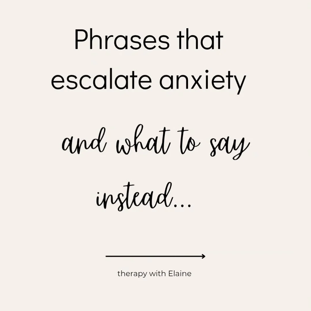 Most of us don't use these phrases with the intention of causing harm.

Often, they come from a desire to help, reassure, or make things feel better.

The difficulty is that anxiety rarely responds well to being dismissed, minimised, or reasoned away