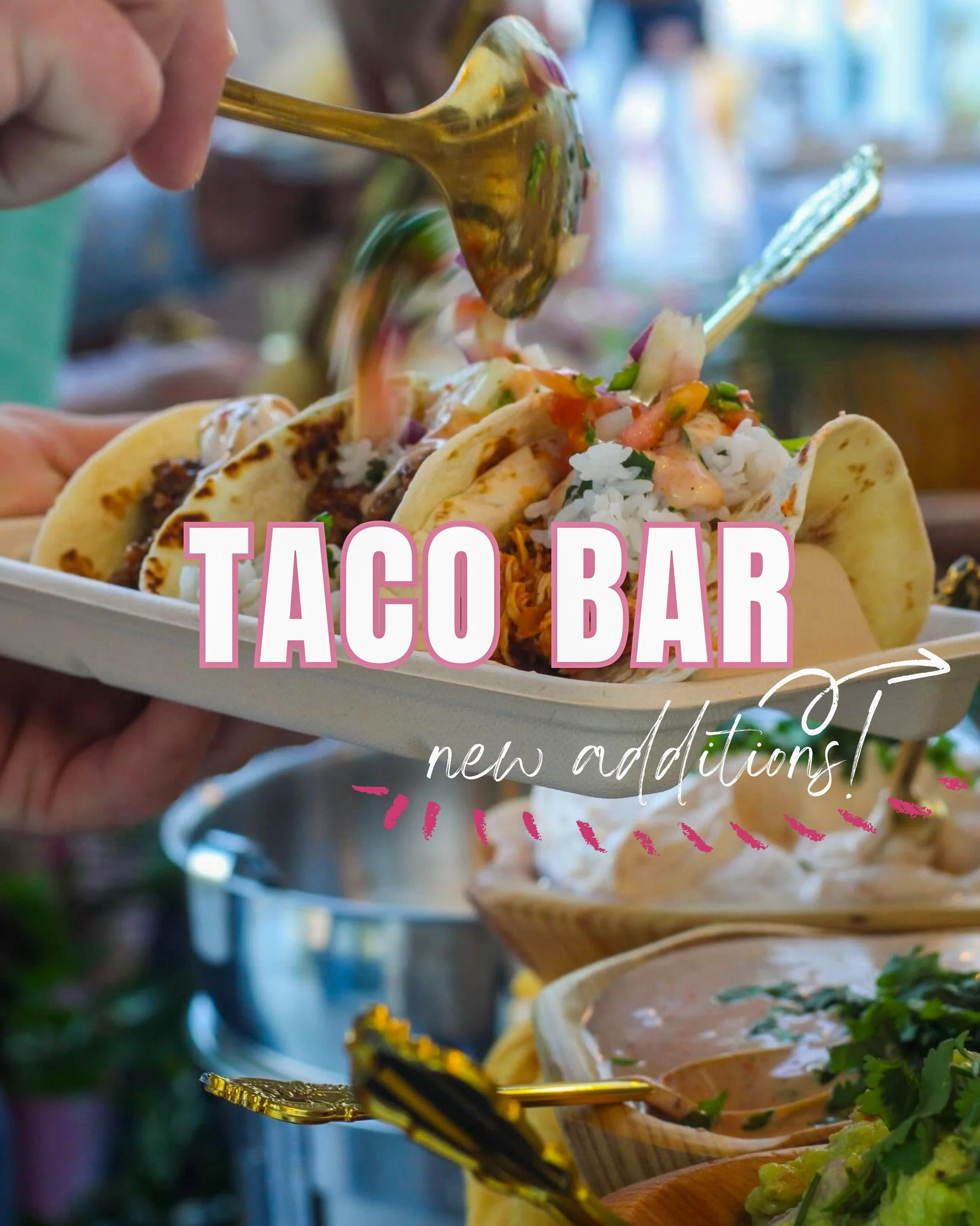 We added some new additions to your Taco Bar Package 🔥 Don&rsquo;t worry, we kept all your other favorite taco &amp; salsa bar options there too 😎