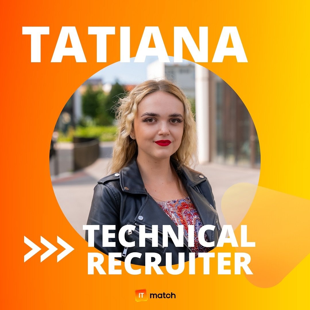 Tatiana, what career advice would you give to your younger self? 

&ldquo;To dedicate more time to studying computer science and foreign languages, especially German. I could have participated in a foreign exchange program or internship to gain bette