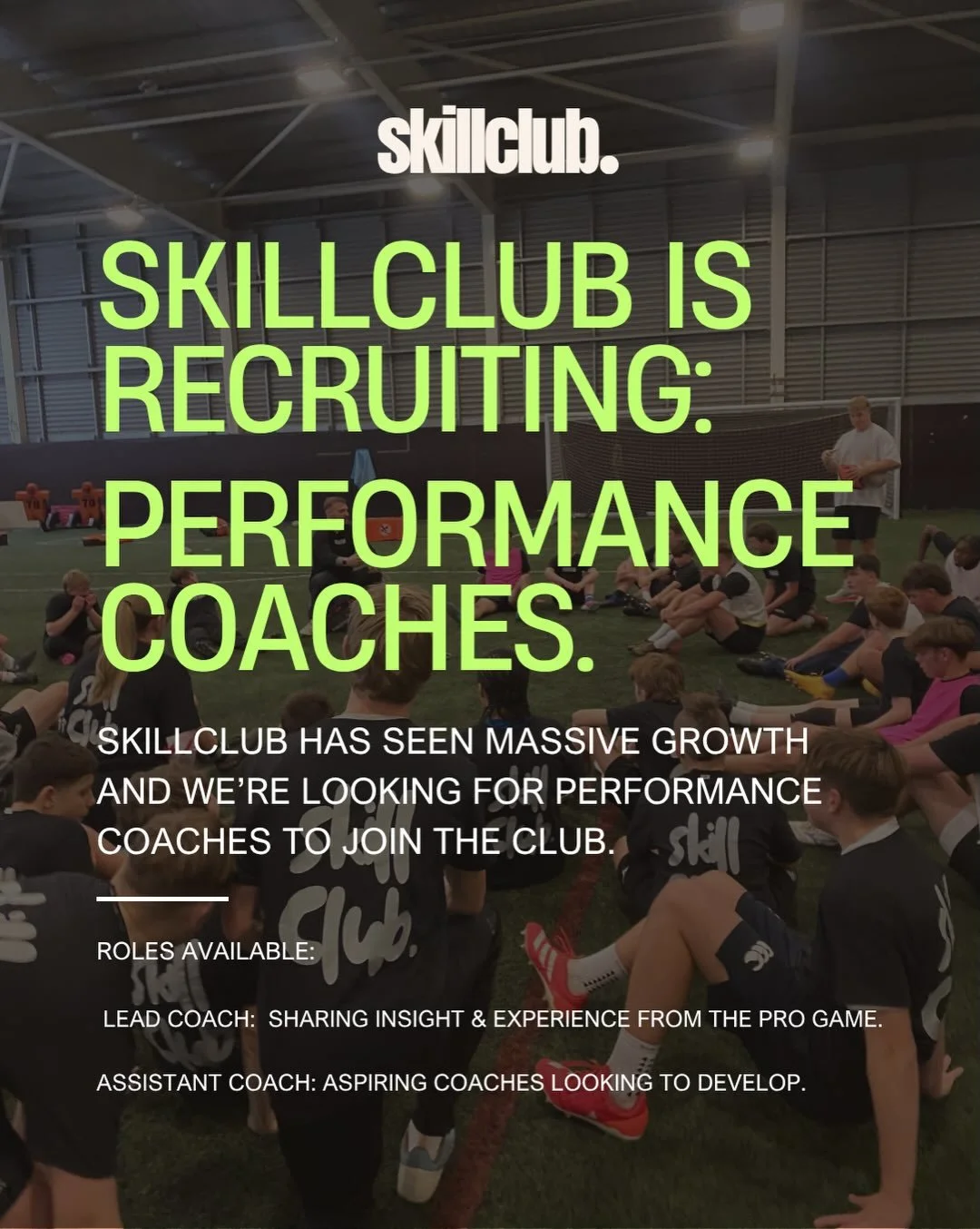 Get in touch if you want to be part of SkillClub&rsquo;s growing Coaching Team. 
&bull;
Opportunities for Lead and Assistant Coaches. 
&bull;
DM to setup a call.