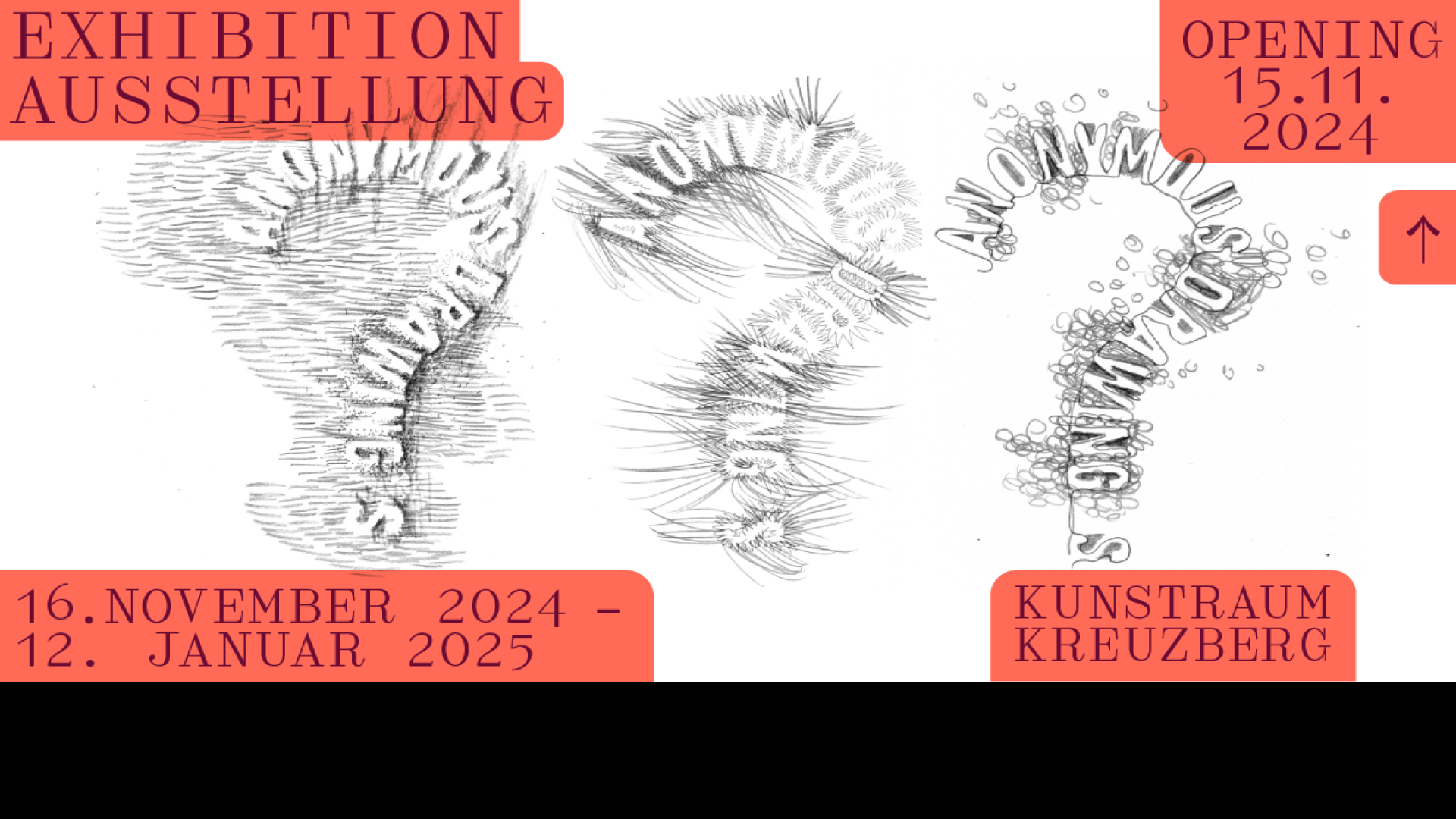 Anonymous Drawings 2024 @ Kunstraum Kreuzberg Berlin