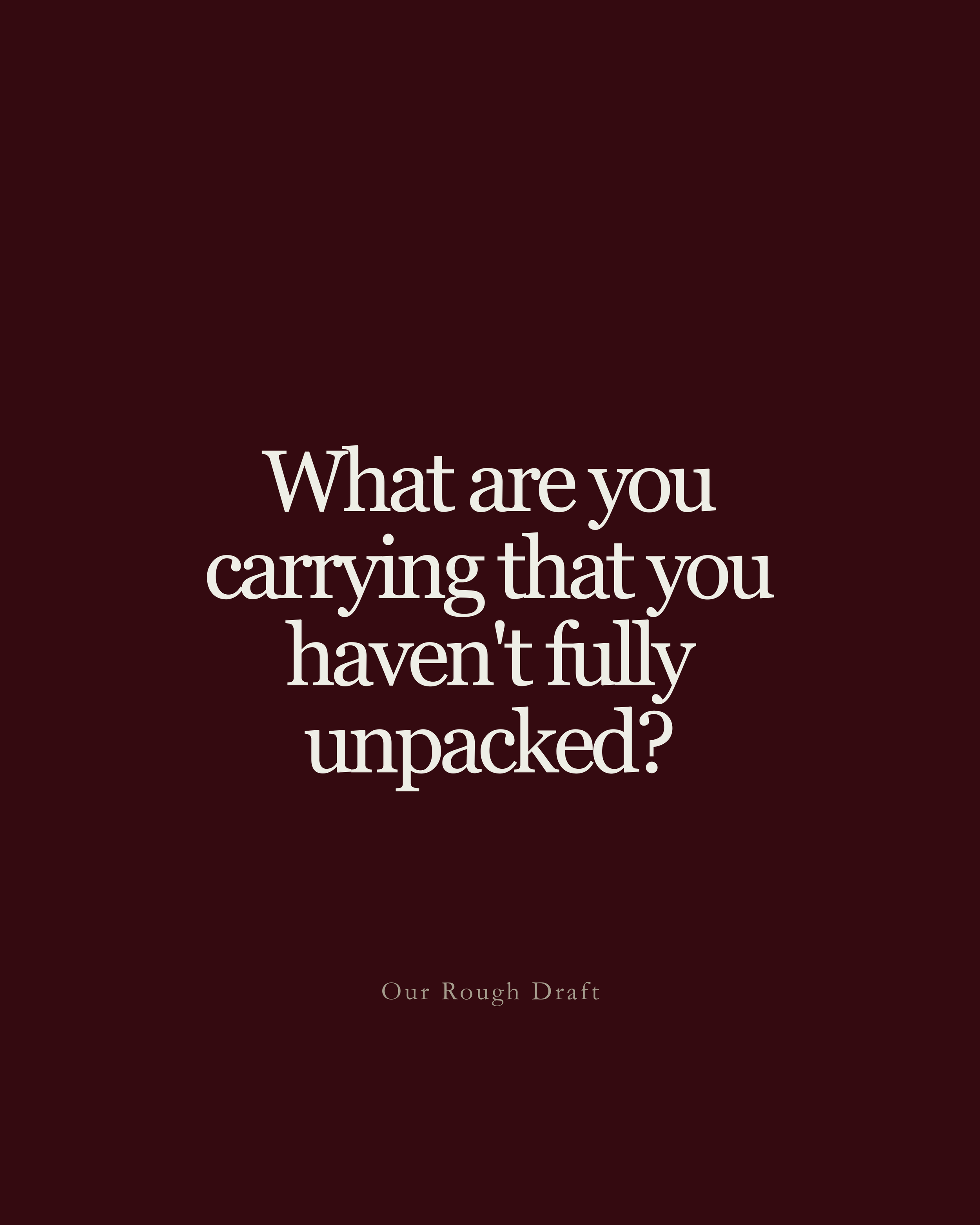 What Are We Carrying