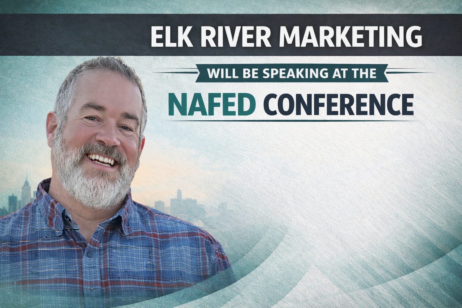 Zach Nelson of Elk River Marketing to Speak at the 2026 NAFED Conferences