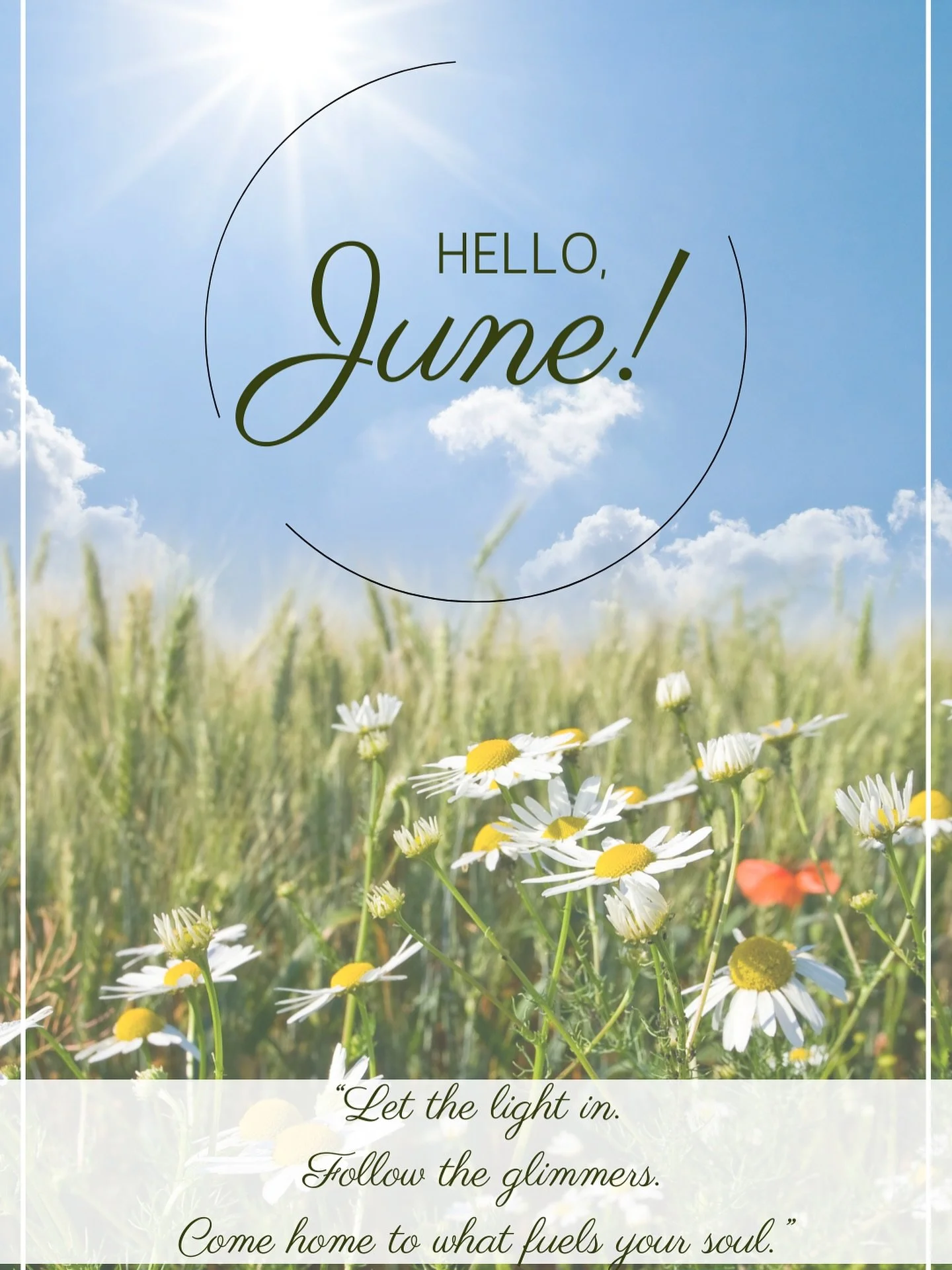 🌞 Hello, June

There&rsquo;s more light now. Can you feel it?

Not just in the sky&mdash;but in the way the earth hums, the way our bodies begin to stretch and soften again, the way joy begins to whisper louder.

This month feels like an invitation 