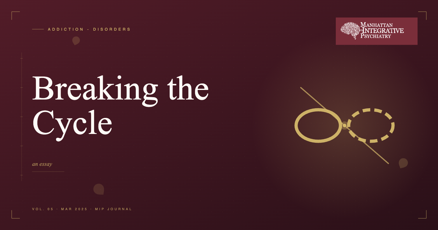 Addiction: Breaking the Cycle with Integrative Care