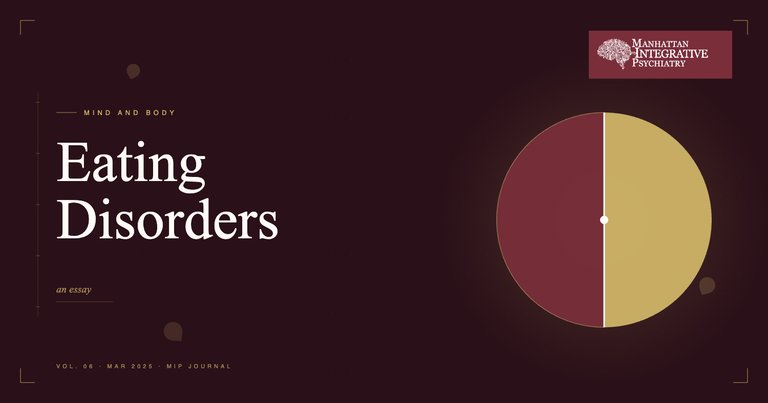 Eating Disorders: Restoring the Mind-Body Connection Integratively