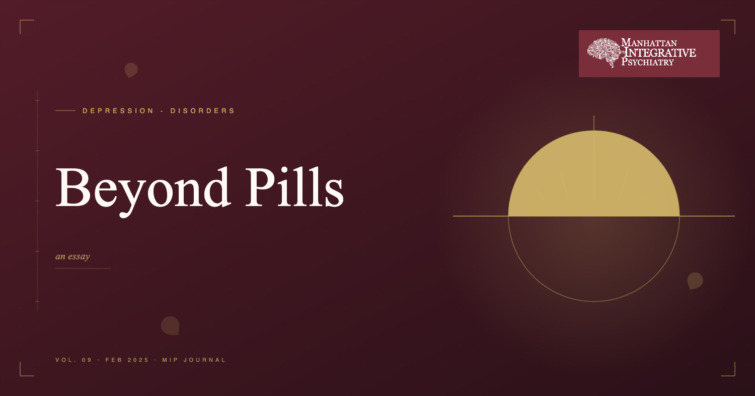 Depression: Healing Beyond Pills with Integrative Psychiatry