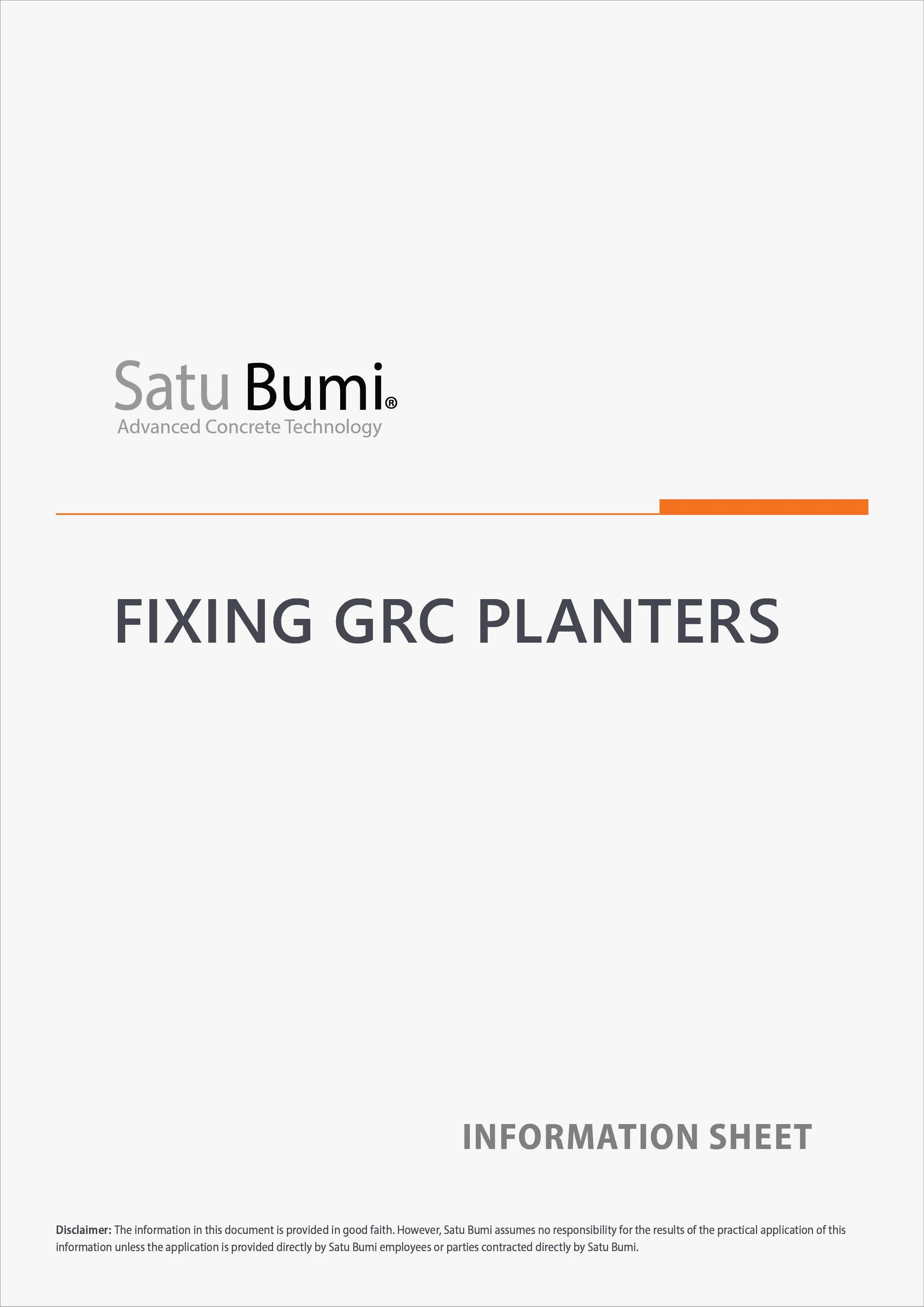 Cover page of a Satu Bumi information sheet titled 'Fixing GRC Planters' with the subtitle 'Advanced Concrete Technology' and a disclaimer at the bottom.