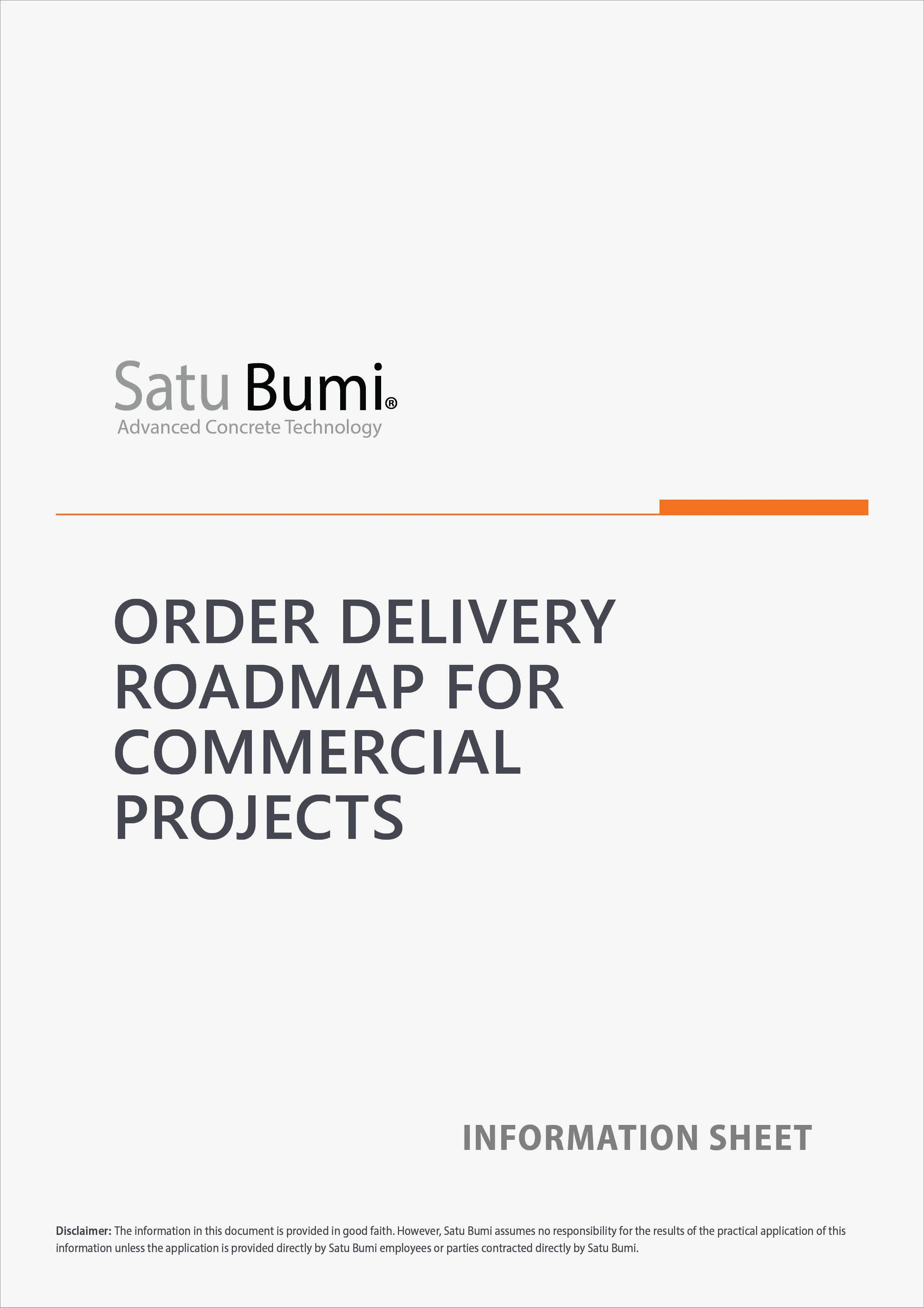 Cover page of a document titled 'Order Delivery Roadmap for Commercial Projects'. The logo and name 'Satu Bumi' with the tagline 'Advanced Concrete Technology' are at the top left, and 'Information Sheet' is at the bottom right.