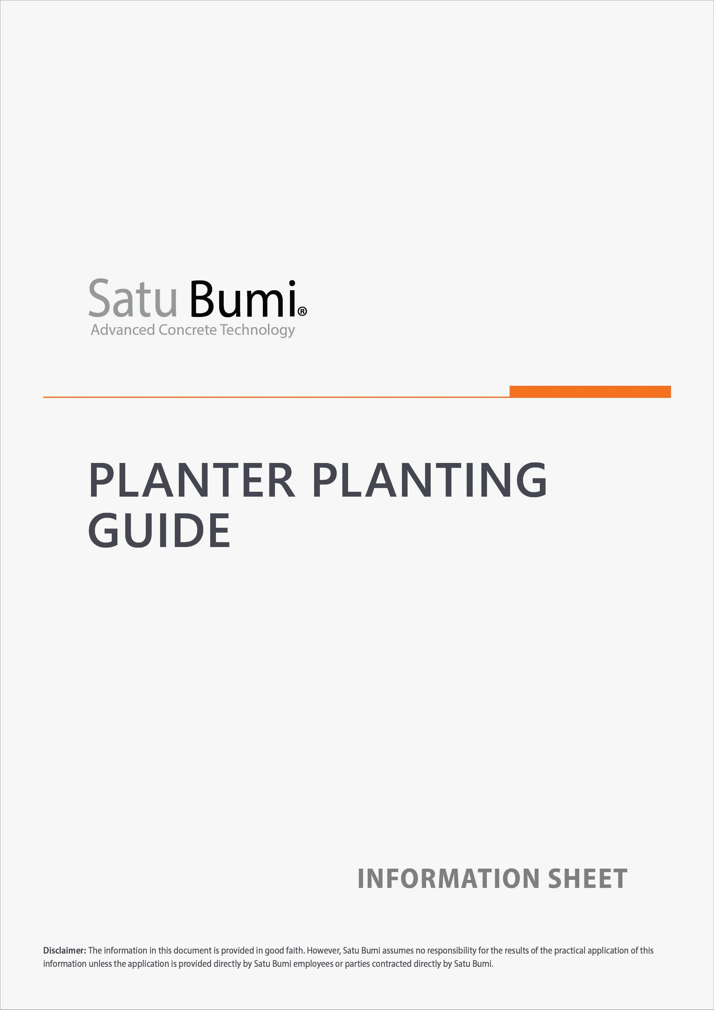Cover page of a guide titled 'Planter Planting Guide' by Satu Bumi, featuring the subtitle 'Advanced Concrete Technology' and an orange line. The bottom includes a disclaimer about the accuracy and responsibility for the information.