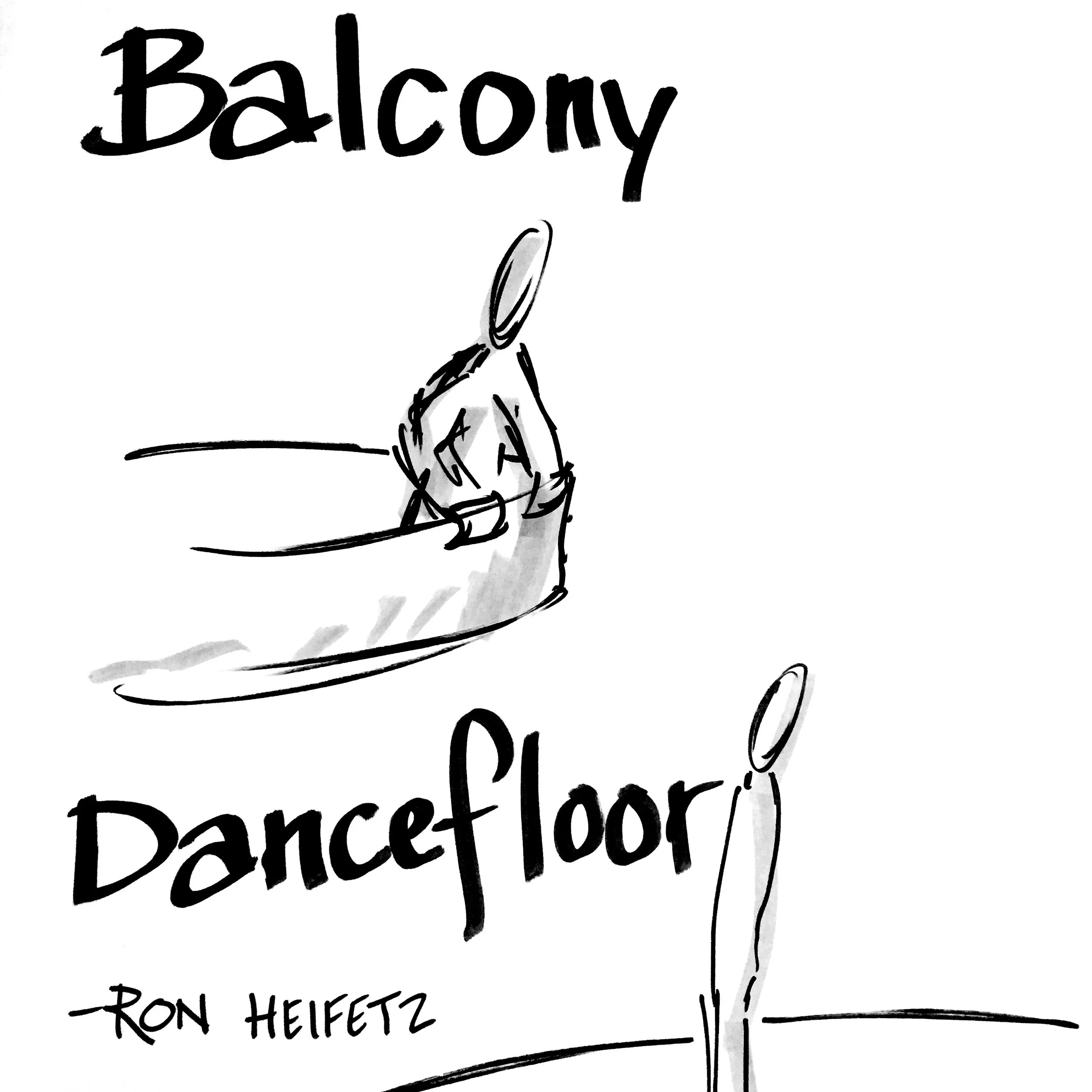 The Balcony and the Dancefloor