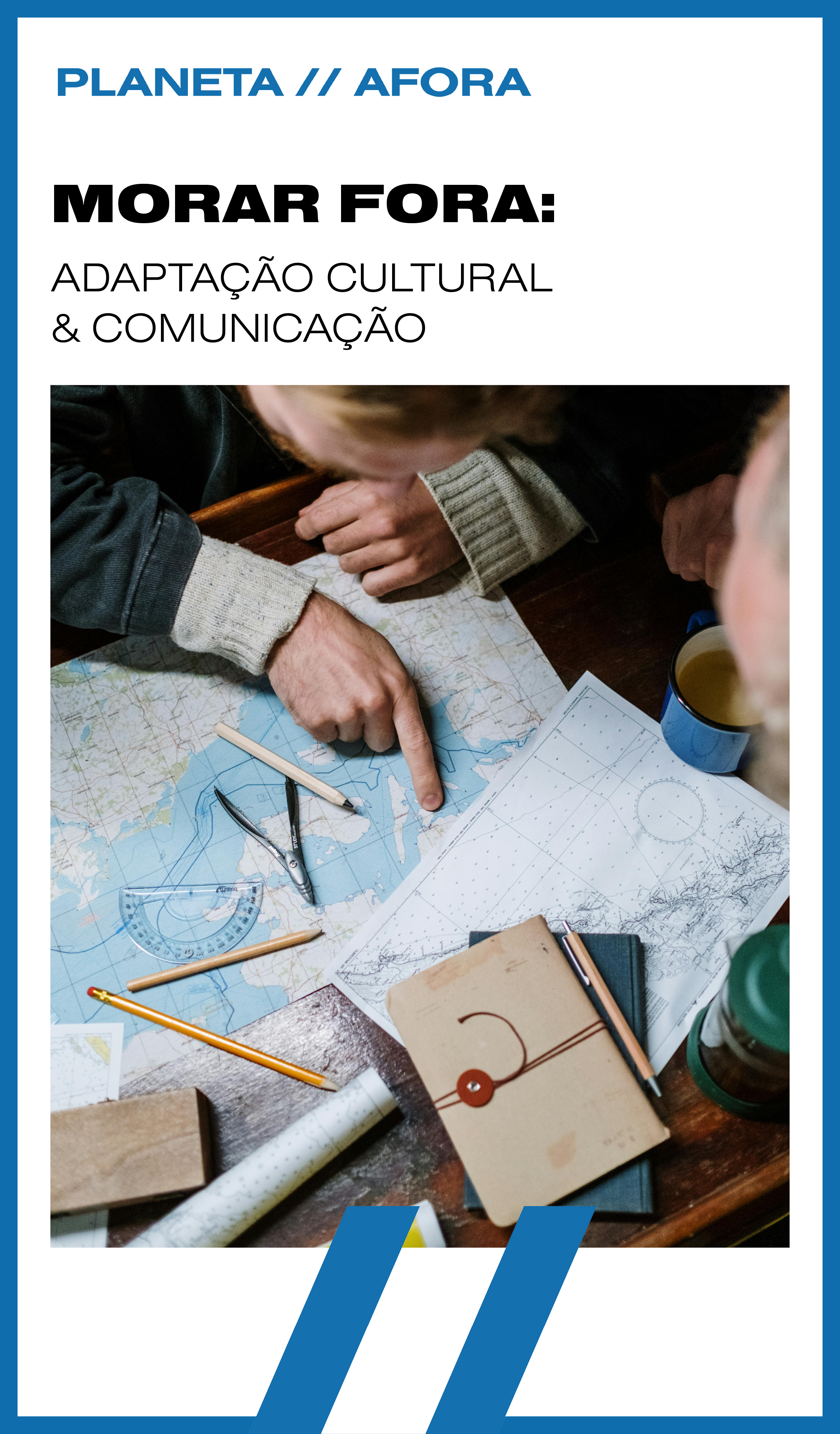 Morar Fora: Adaptação Cultural e Comunicação