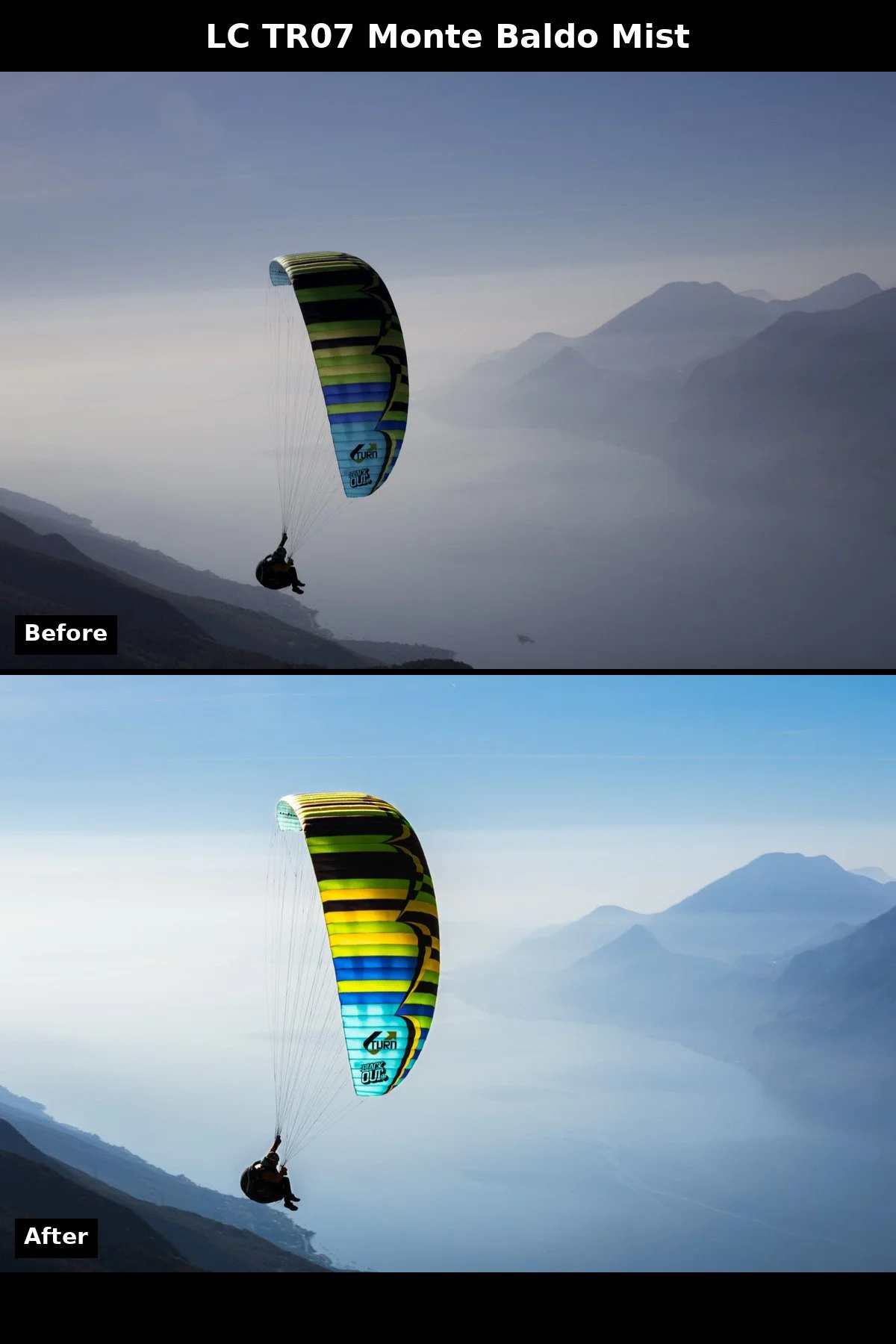 Before and after: TR07 Monte Baldo Mist preset