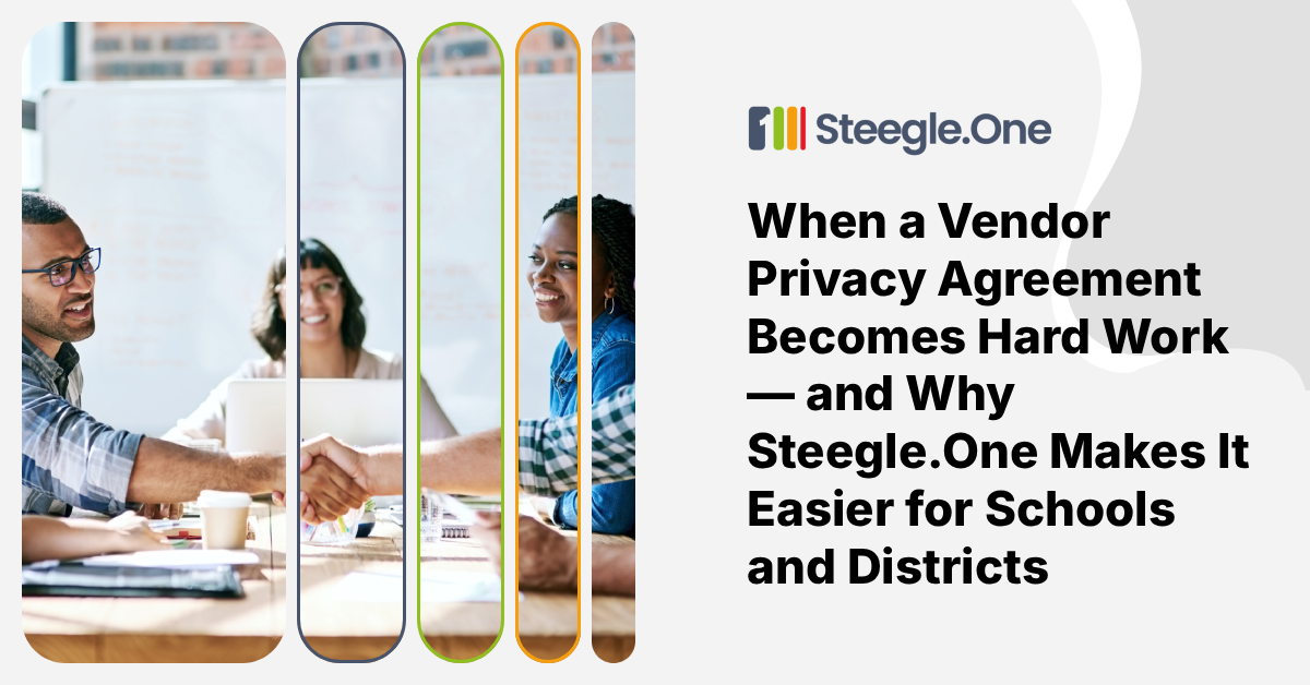 How Steegle.One Makes Data Privacy &amp; DPAs Easier for School Districts