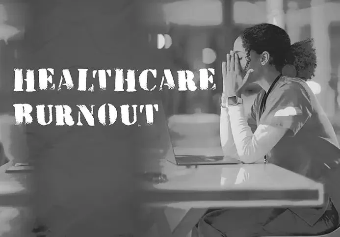 Healthcare Burnout