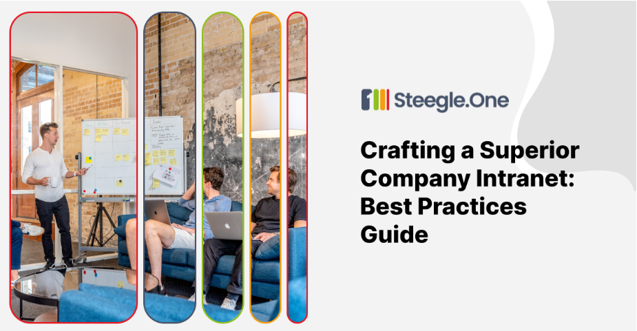 Crafting a Superior Company Intranet: Best Practices Guide