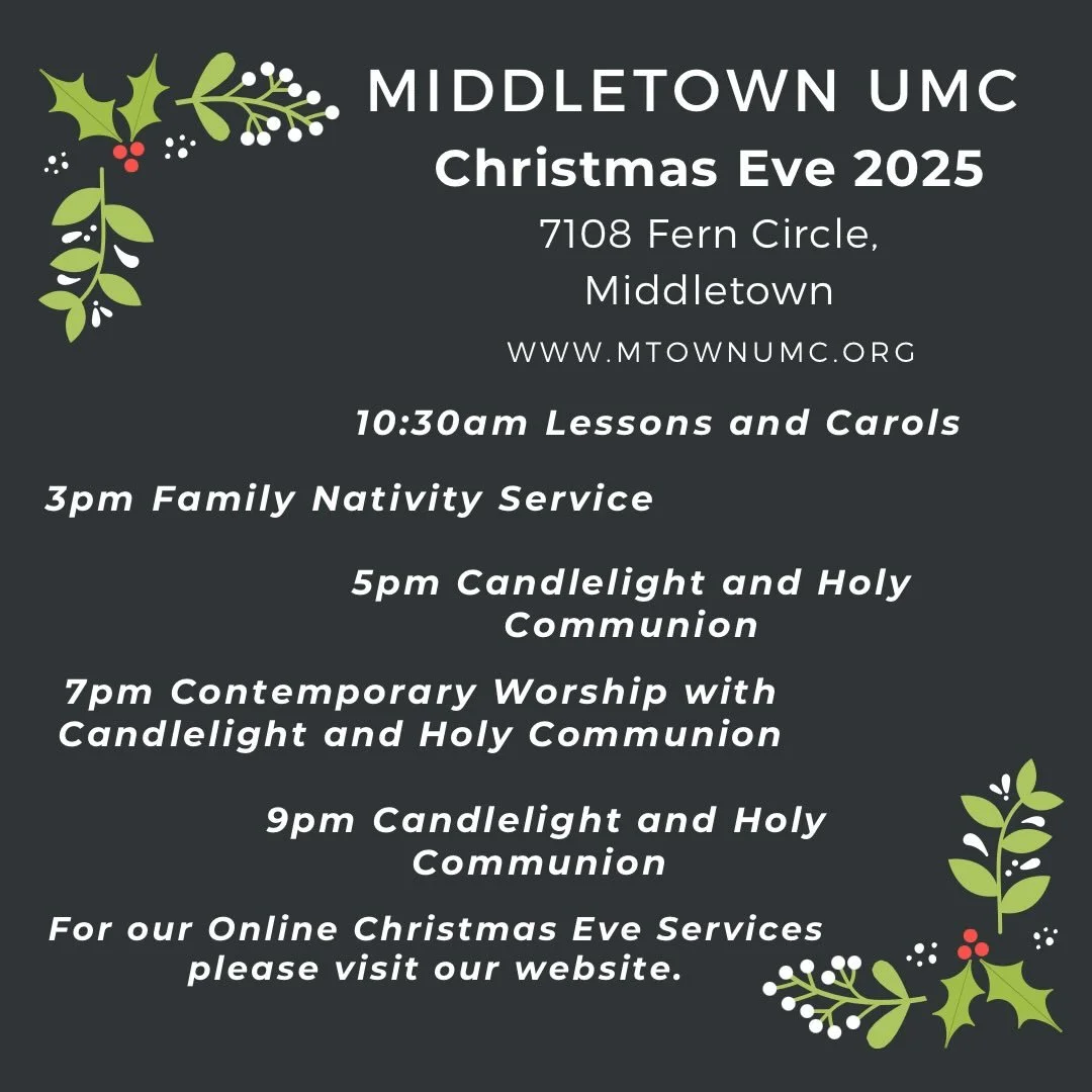 ✨ Christmas Eve at Middletown UMC ✨
All are welcome&mdash;truly.

Join us this Christmas Eve as we celebrate the birth of Christ with music, candlelight, communion, and joy throughout the day. Whether you come dressed up or just as you are, whether y