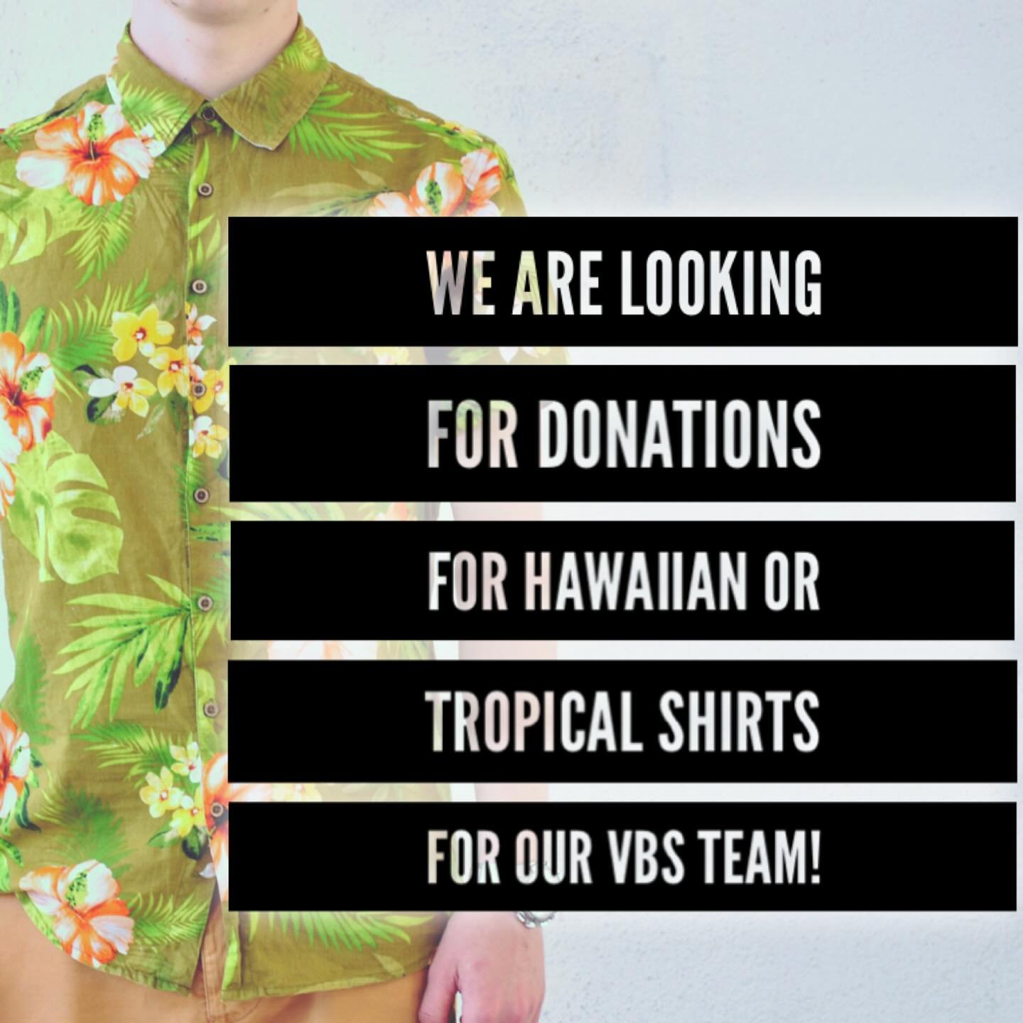 Cleaning out your closets? We are looking for Hawaiian/Tropical shirts!