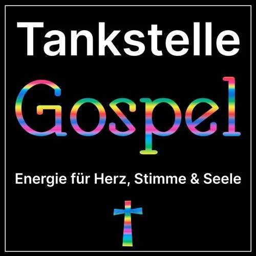 Tankstelle Gospel