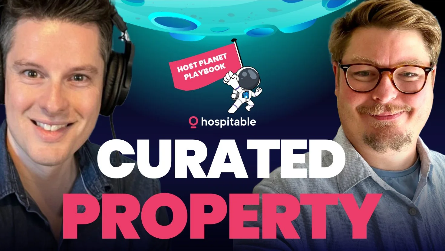 James, Our Co-Founder features on Host Planet discussing How to Scale a Luxury Holiday Let Business