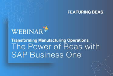 Transforming Manufacturing Operations: The Power of Beas with SAP Business One