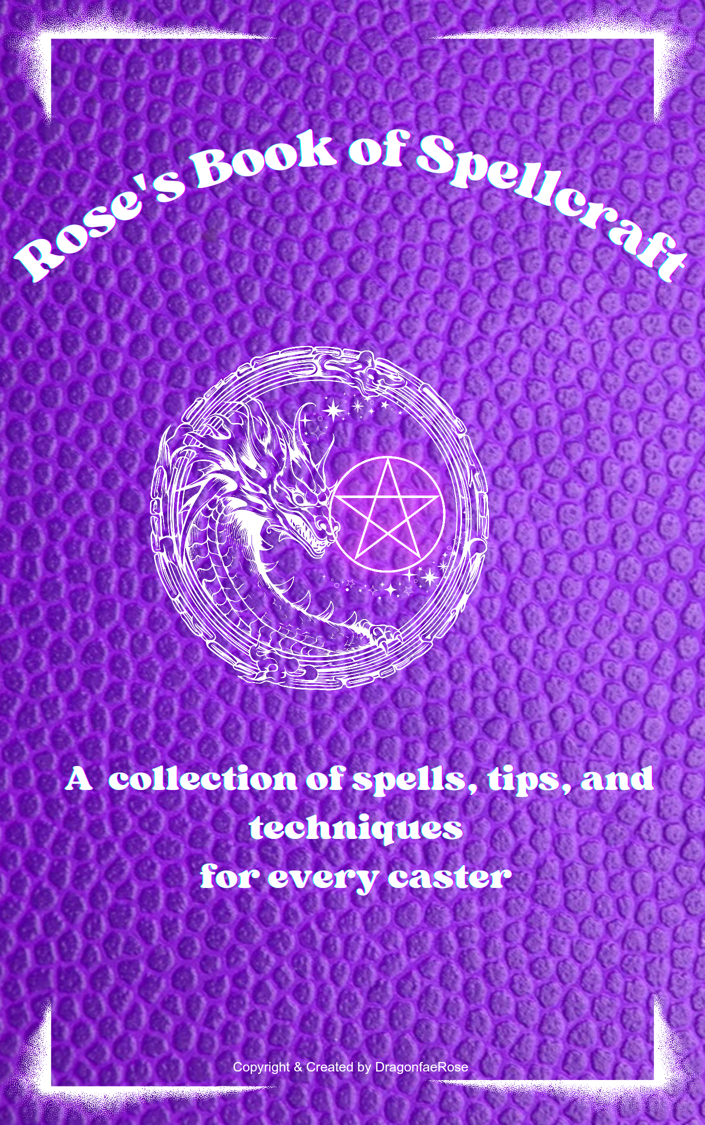 Roses Book of Spellcrafting