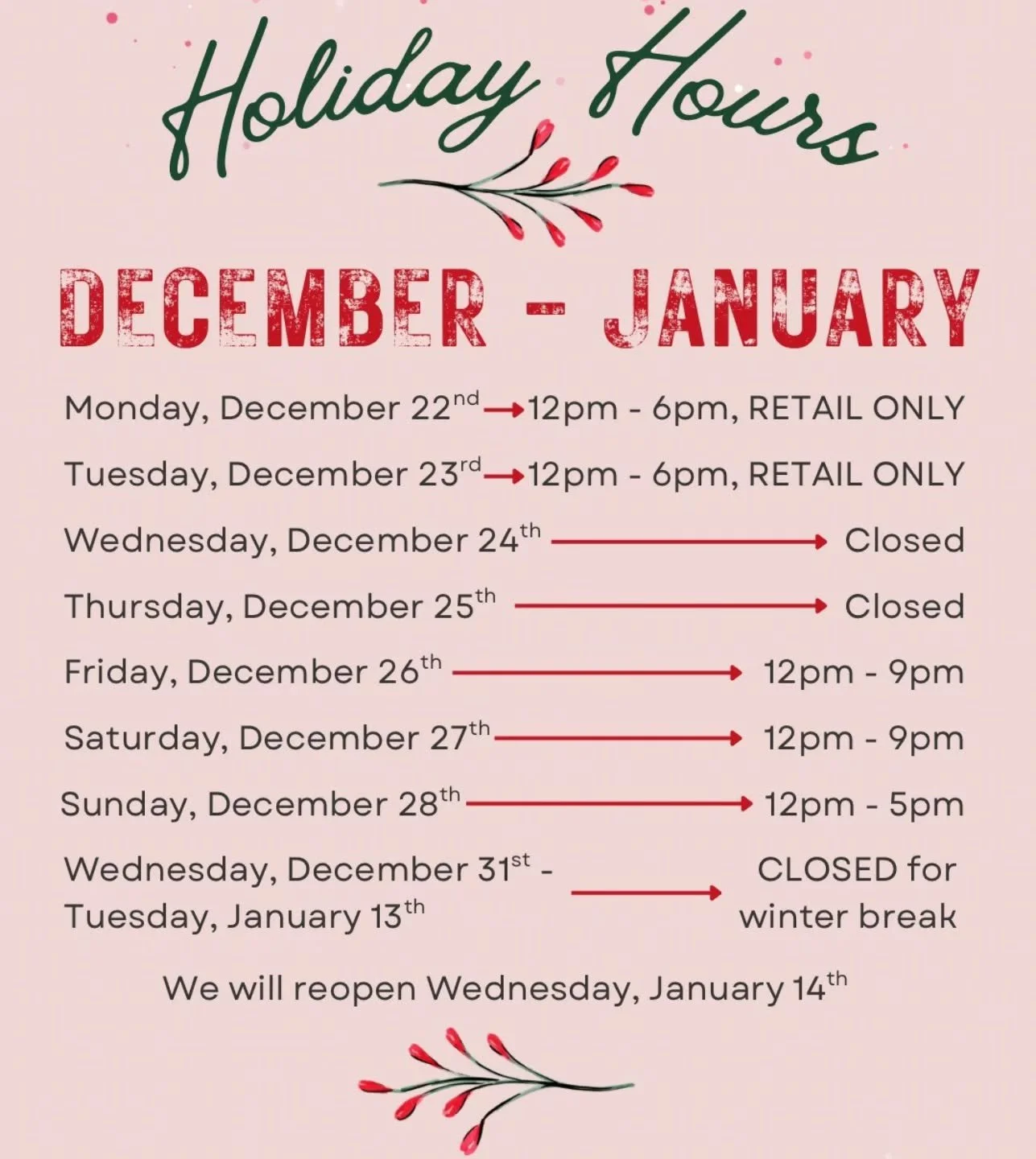 Holiday hours!!! 

We will be open the Monday and Tuesday Xmas week for retail and pre orders pick ups!