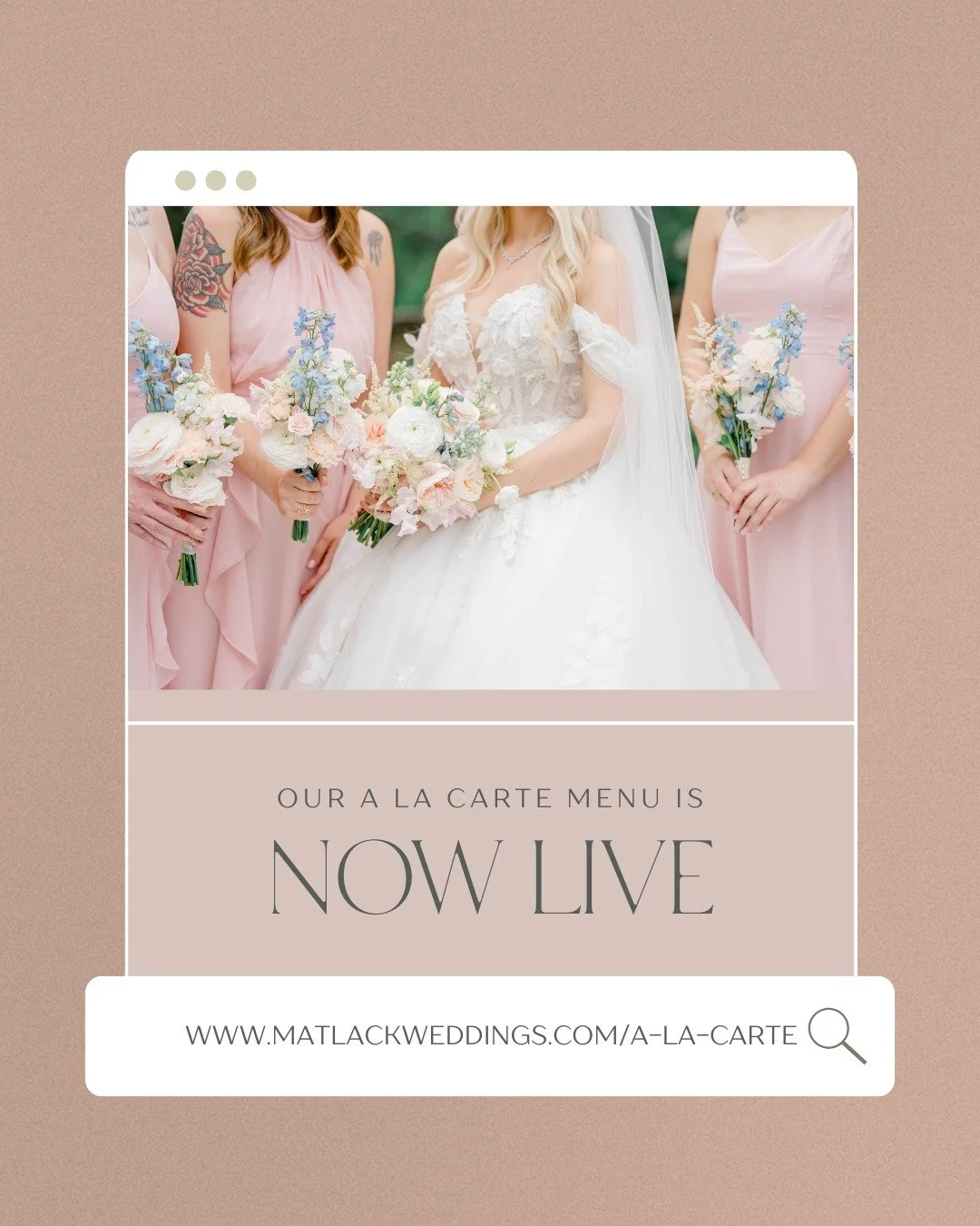 Our new A La Carte offer is now live and available on our Website! Simply pick your products, choose a color palette, add to cart, and pick-up on your wedding day. 

Check it out at www.matlackweddings.com/a-la-carte
