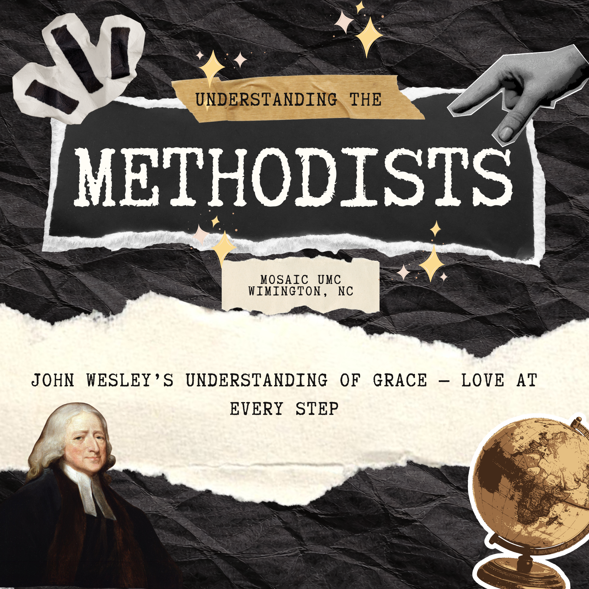 John Wesley’s Understanding of Grace — Love at Every Step
