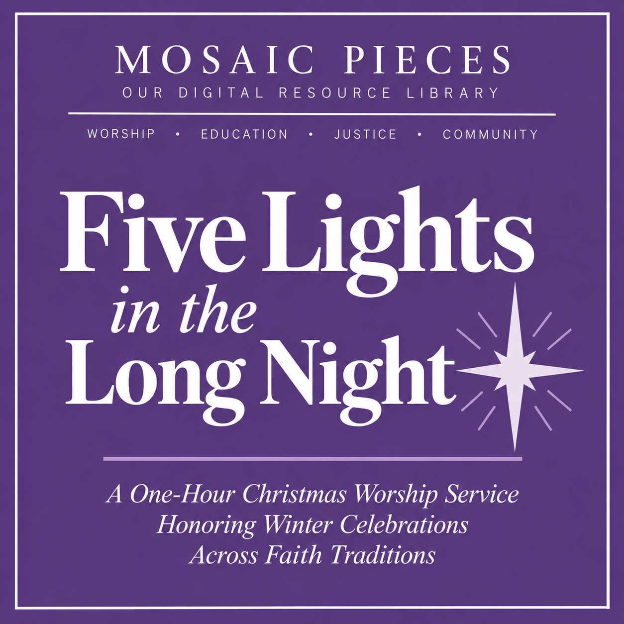 Five Lights in the Long Night