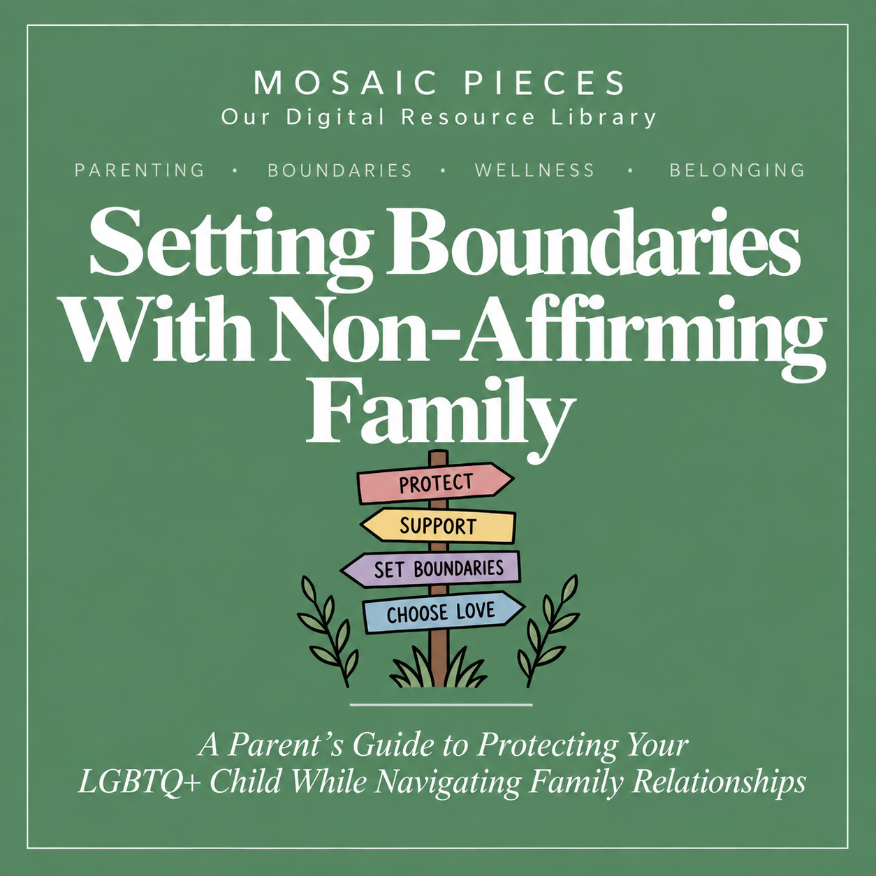Setting Boundaries With Non-Affirming Family