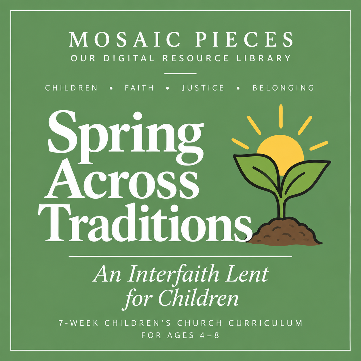 Spring Across Traditions: An Interfaith Lent for Children