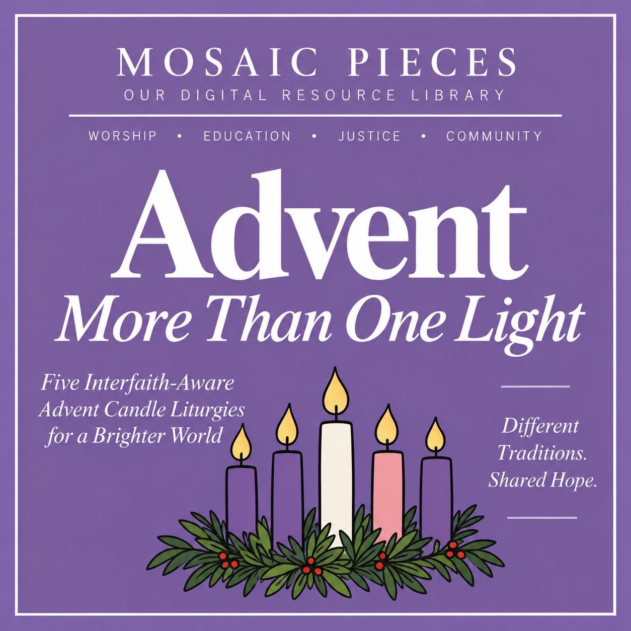 Advent: More Than One Light