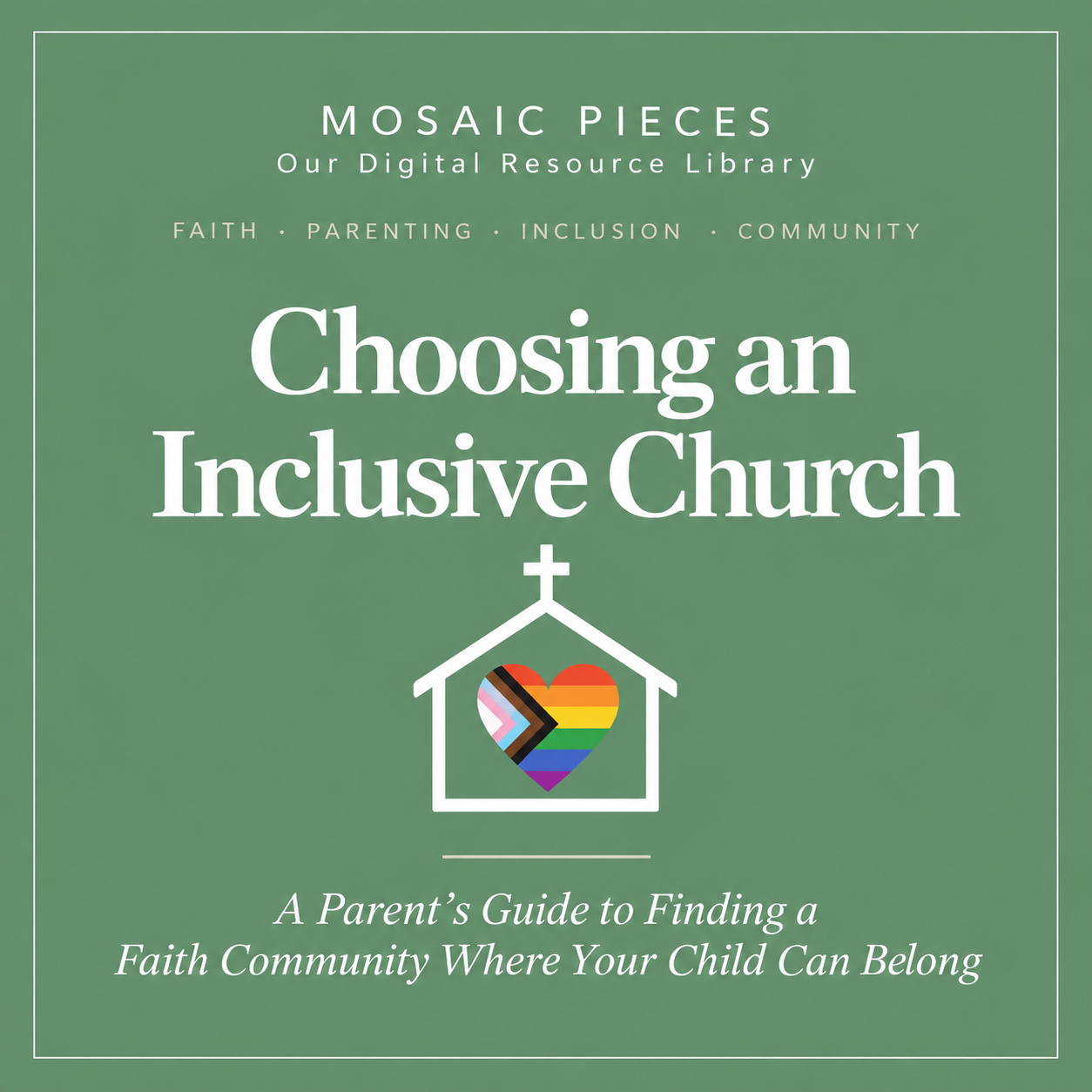 Choosing an Inclusive Church