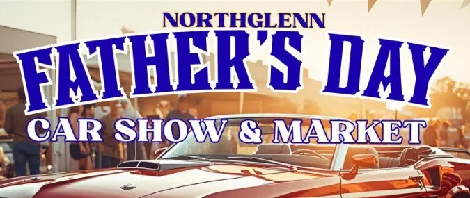 Northglenn Father’s Day Car Show &amp; Market