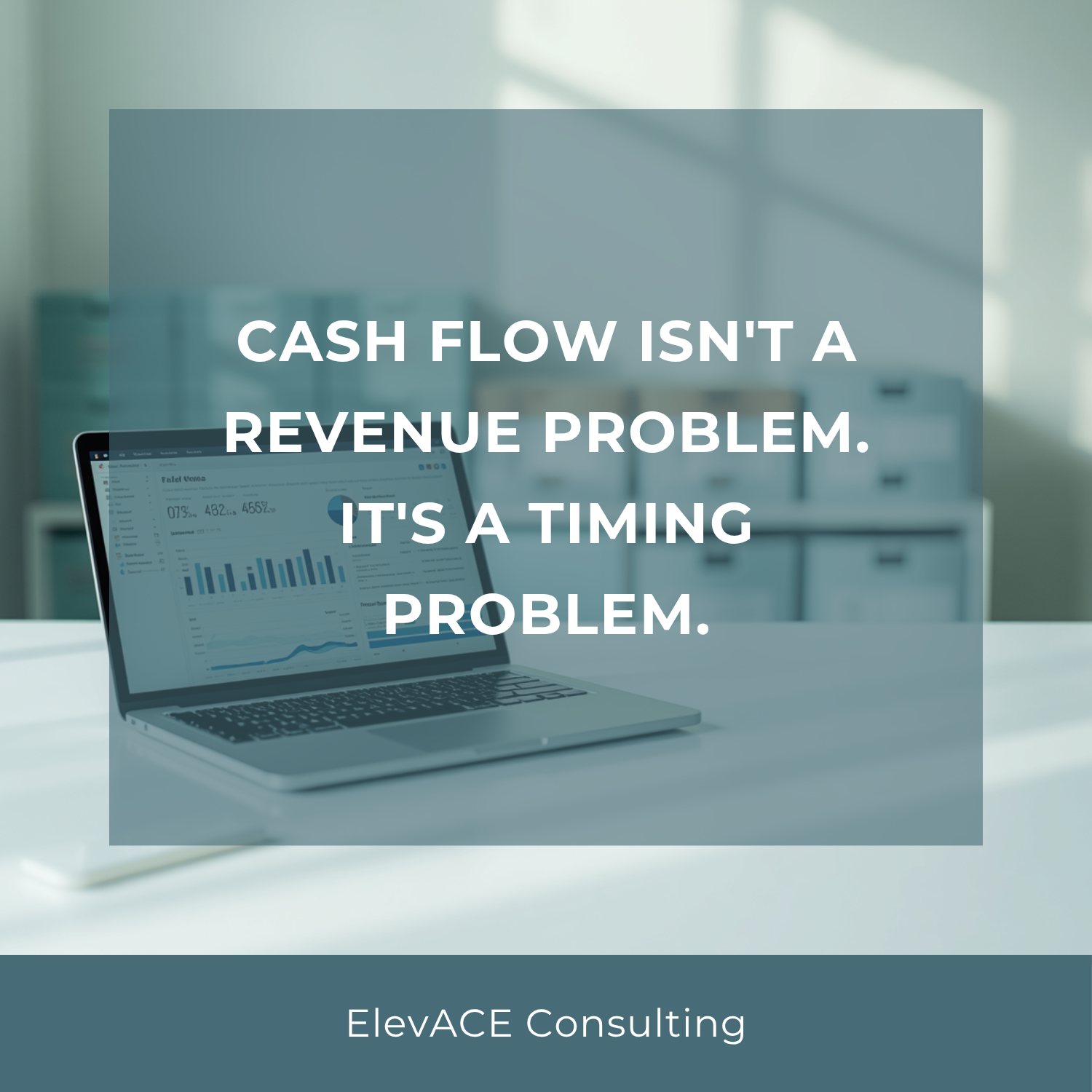 Cash Flow Isn’t a Revenue Problem. It’s a Timing Problem.