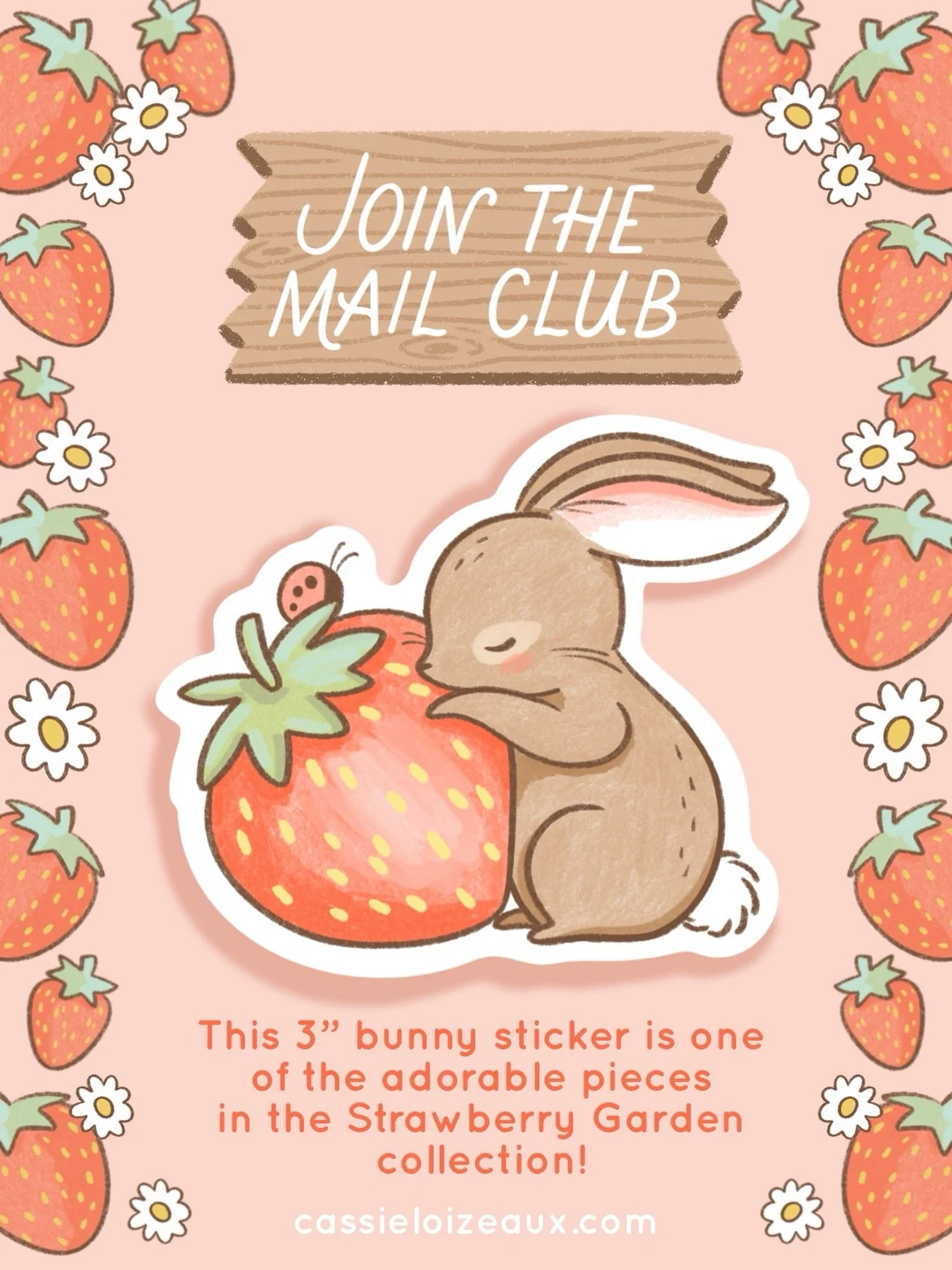 Soft, delicate, and full of sweetness&mdash;this hand-drawn bunny cuddling a strawberry is a darling piece from the Strawberry Garden collection. To receive it, along with several other adorable pieces, Join The Painted Post Mail Club by April 30th. 