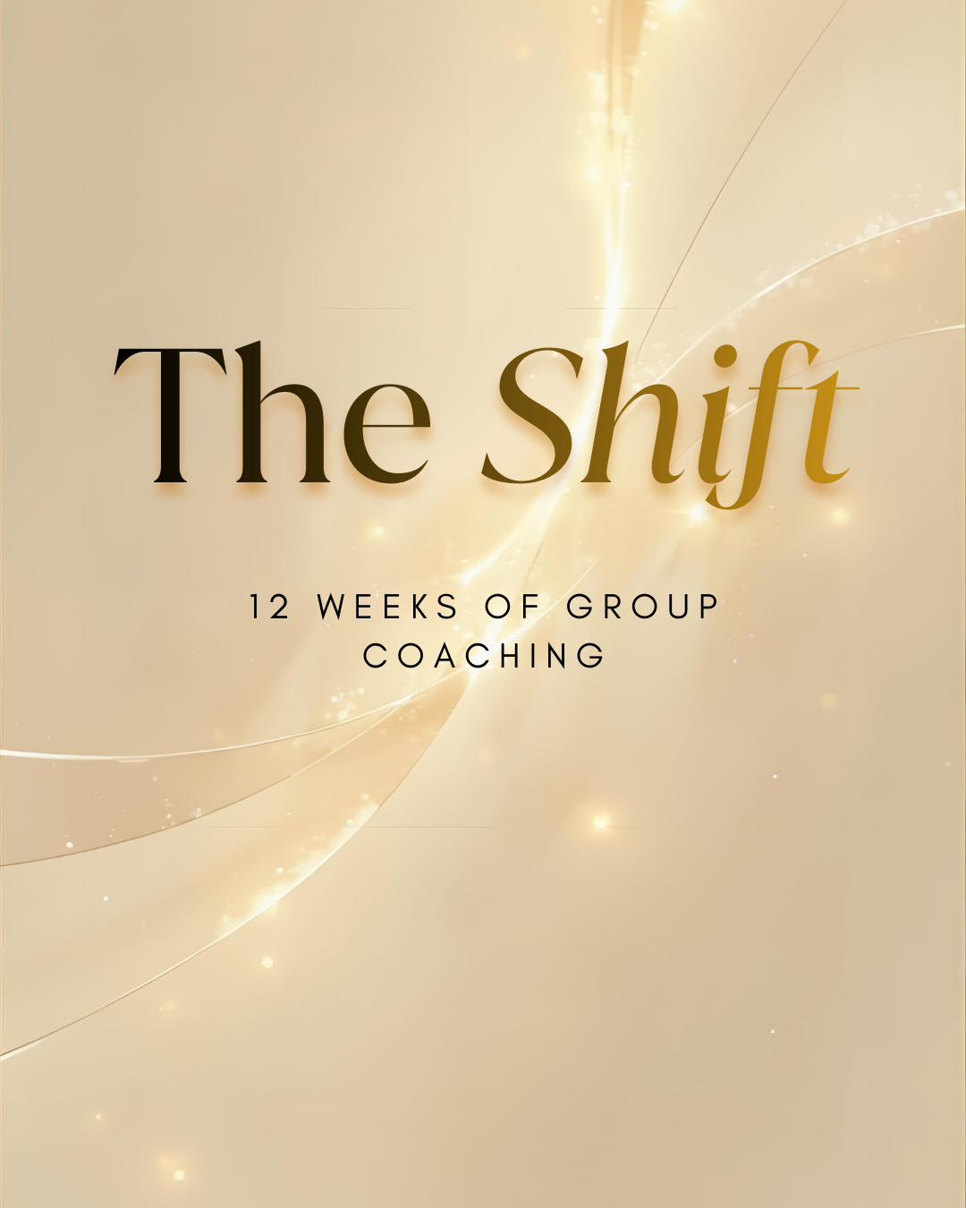 The Shift Group Coaching Program